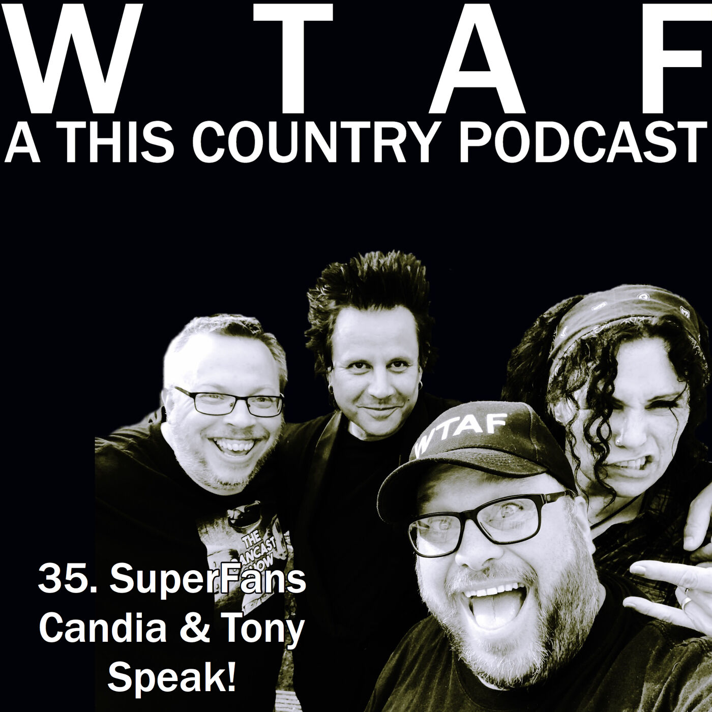 WTAF - A THIS COUNTRY PODCAST
