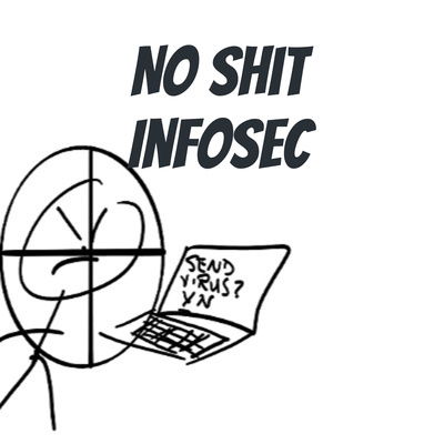 No Shit InfoSec