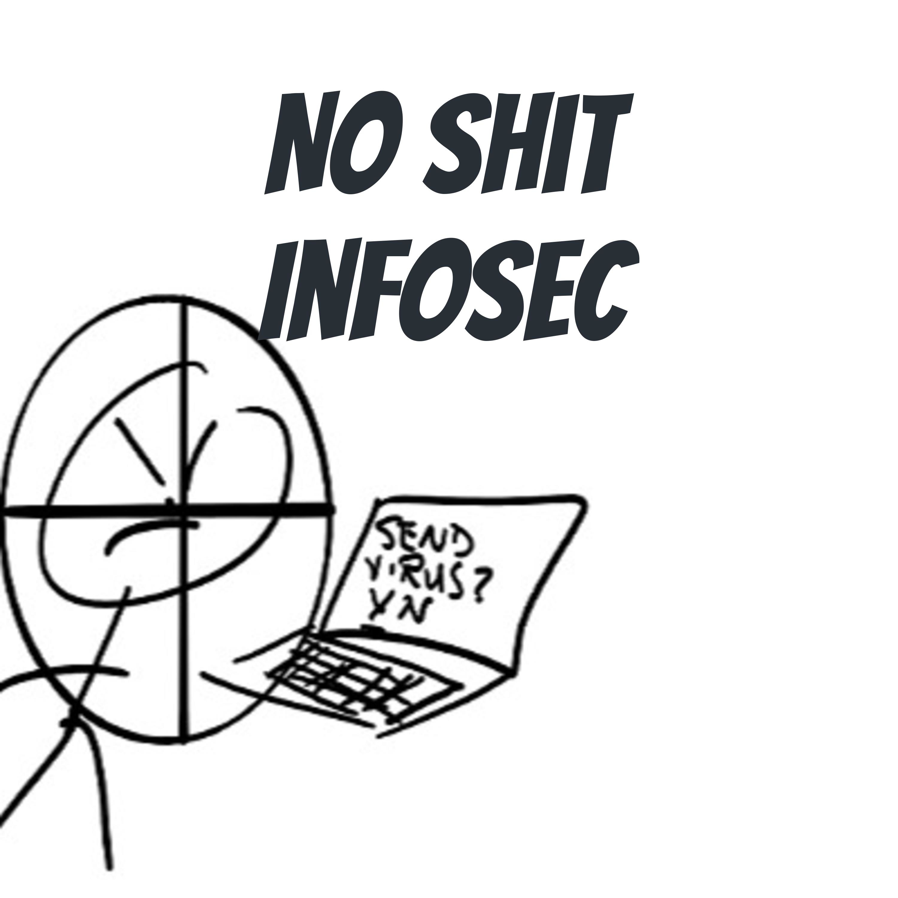 No Shit InfoSec