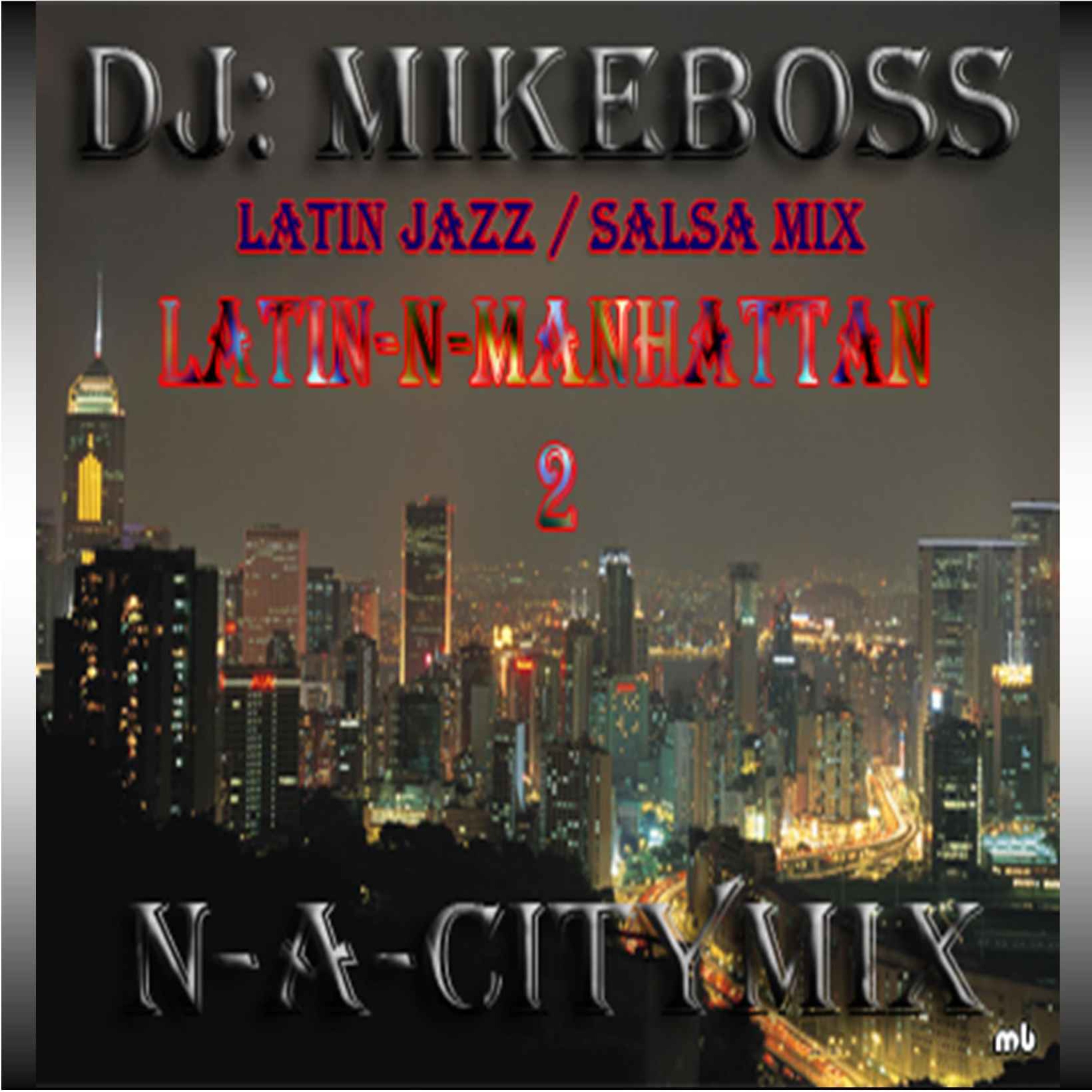 cover art for Latin-N-Manhattan 2 (The Remix)