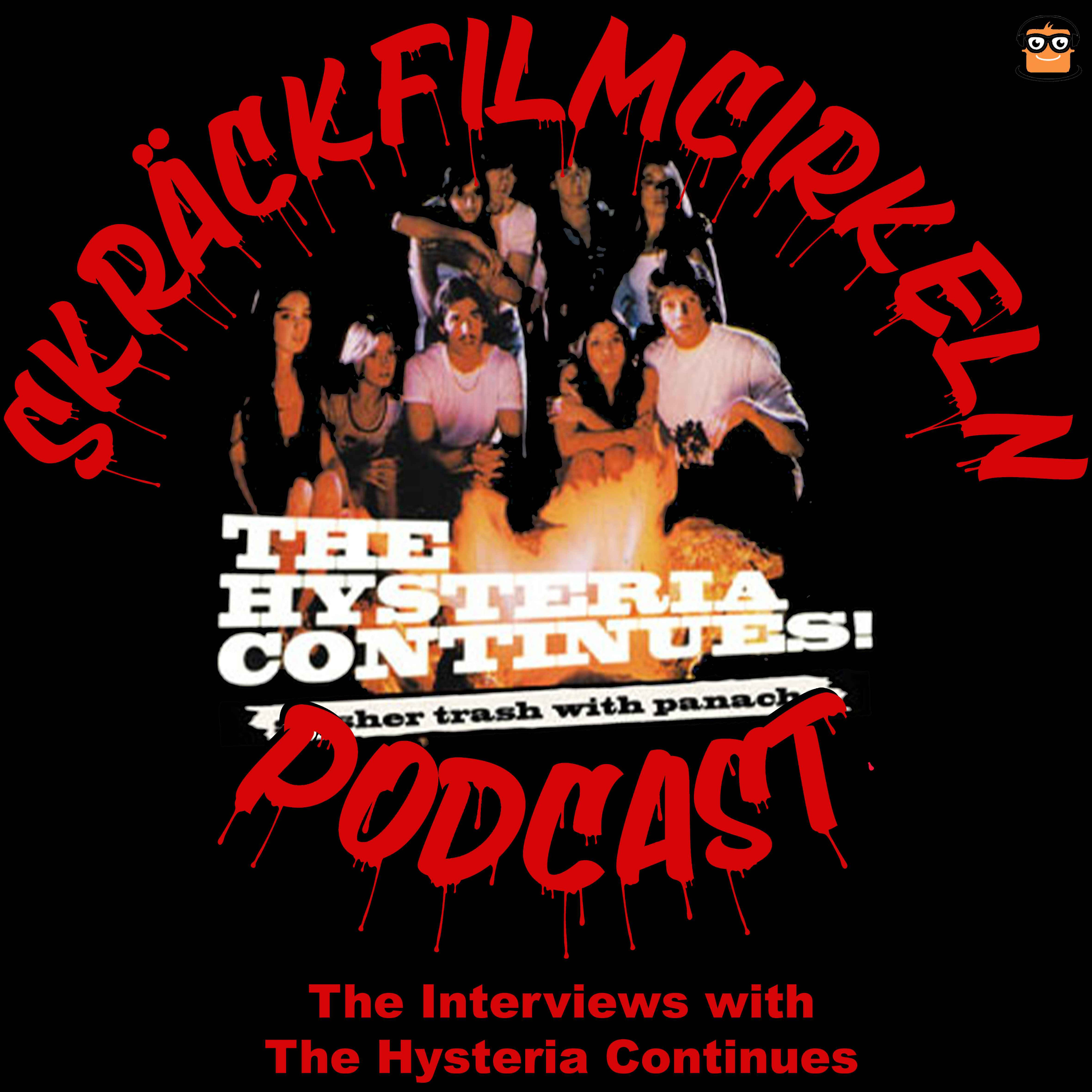 Episode 31 - Minisode - The Interviews with The Hysteria Continues (från 2019-05-11)