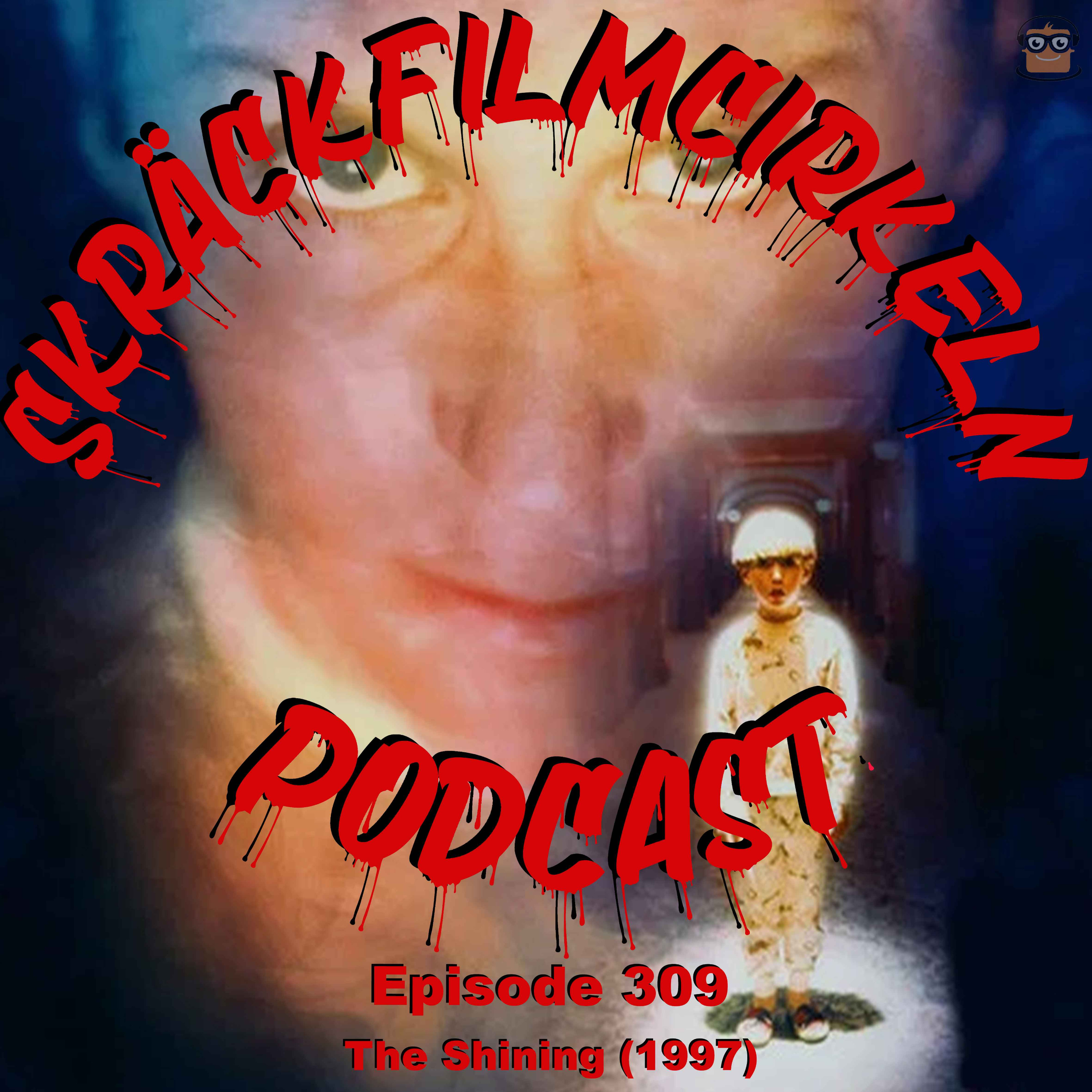 Episode 309 - The Shining (1997) episode artwork
