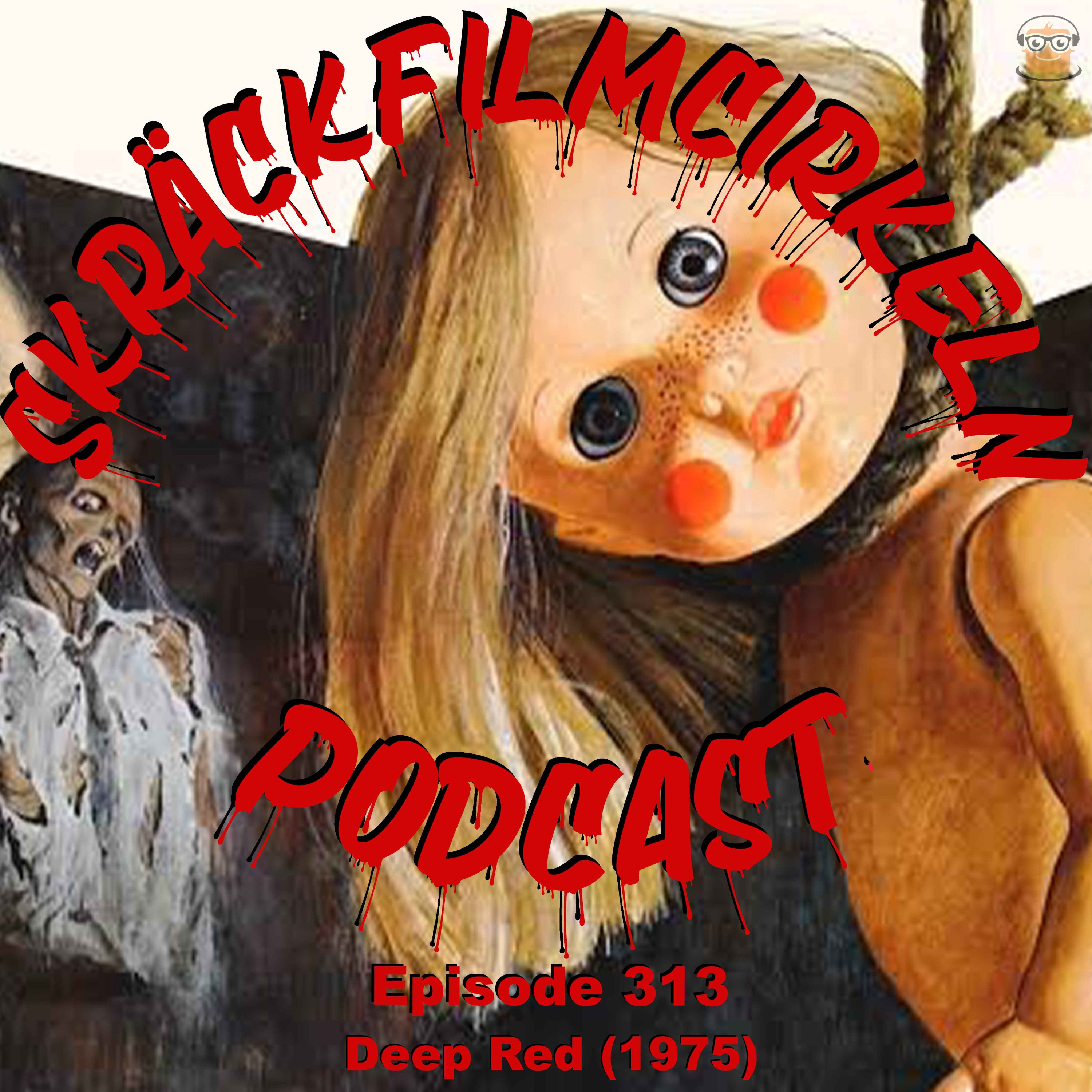 Episode 313 - Deep Red (1975) episode artwork
