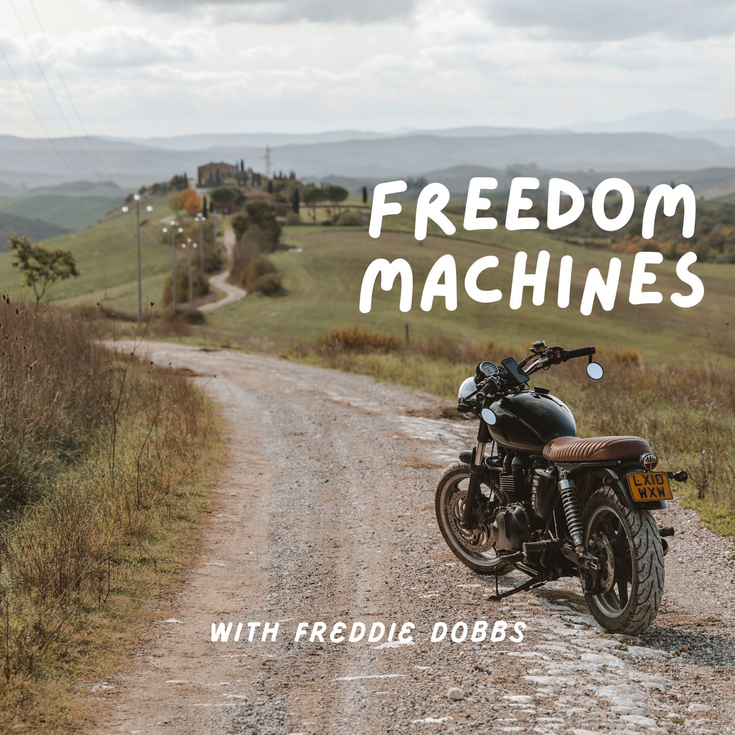 Freedom Machines With Freddie Dobbs