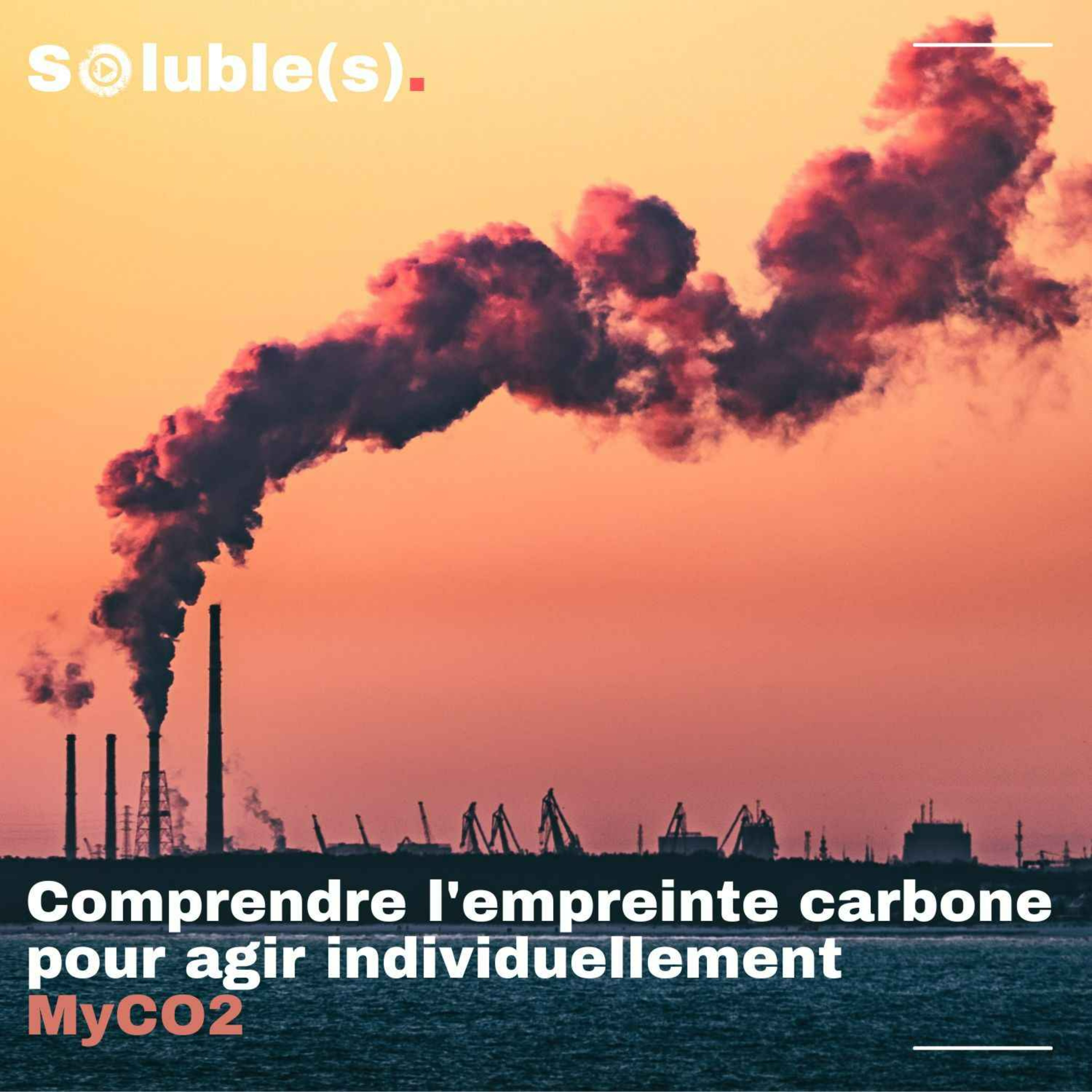 Soluble(s) | Actu, Ecologie, Société & Solutions