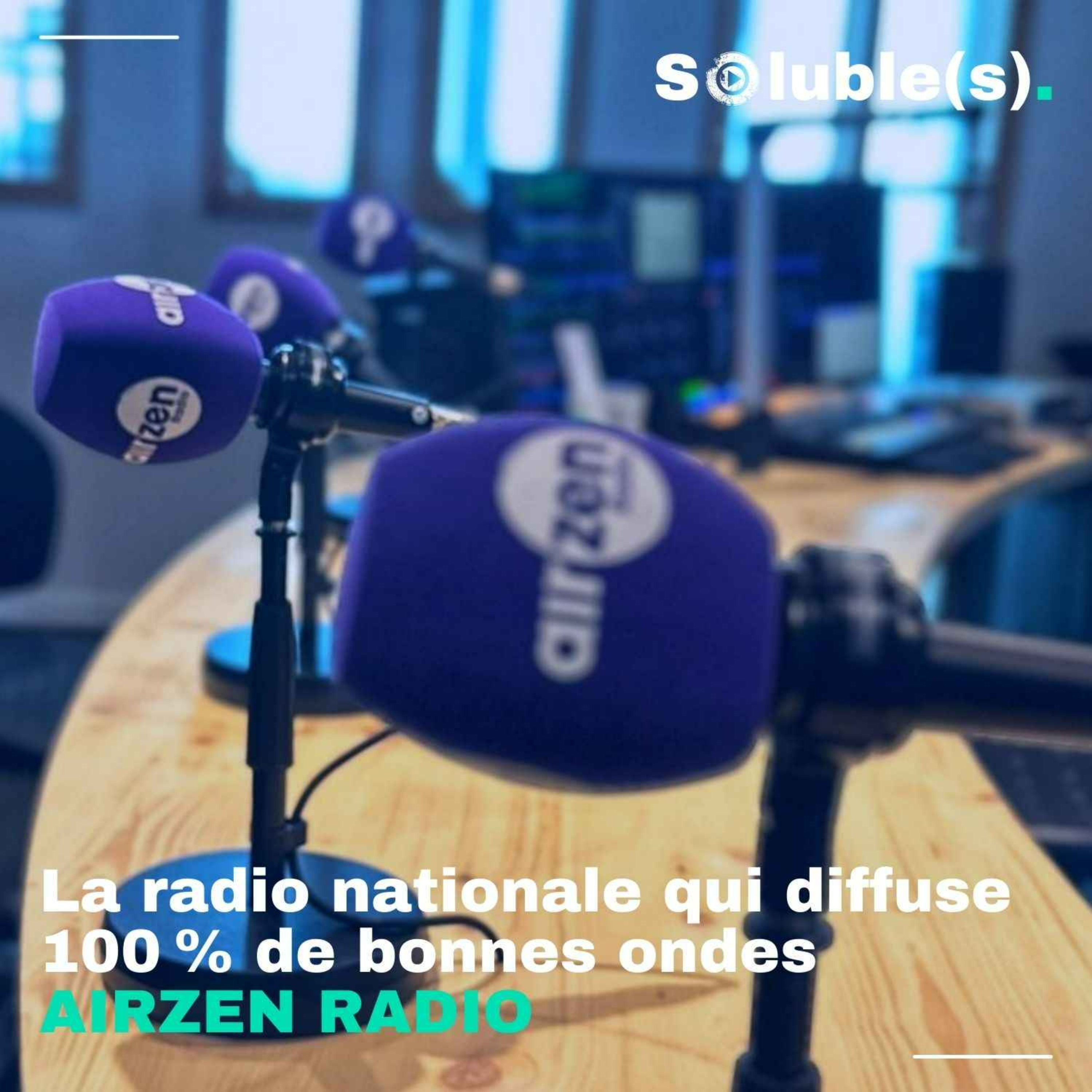 Soluble(s) | Actu, Ecologie, Société & Solutions