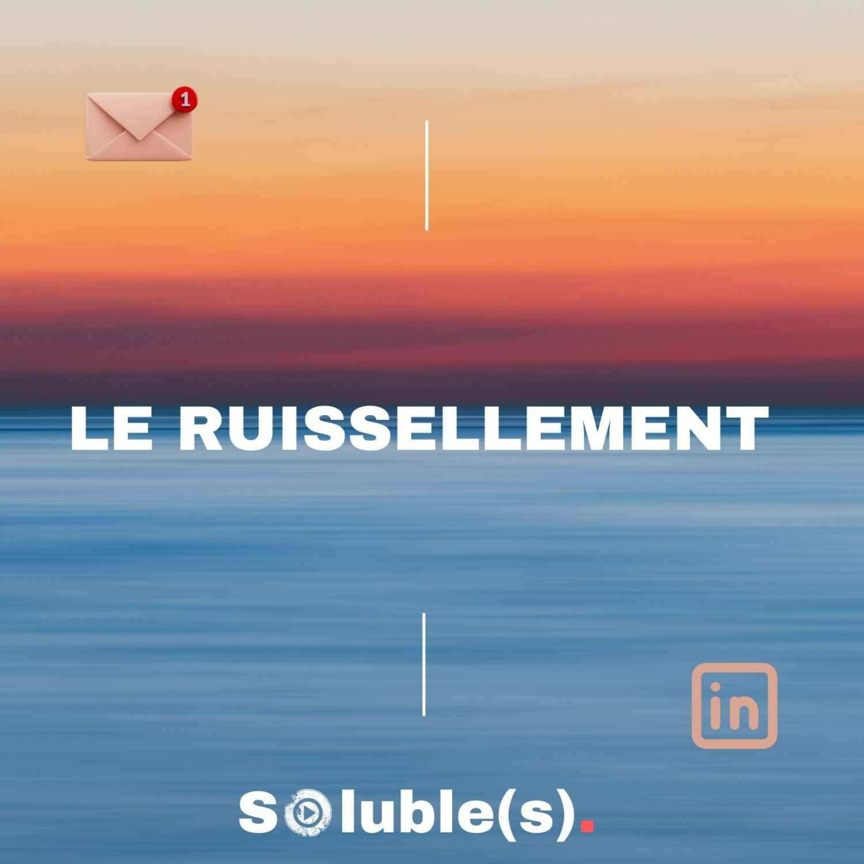 Soluble(s) | Actu, Ecologie, Société & Solutions