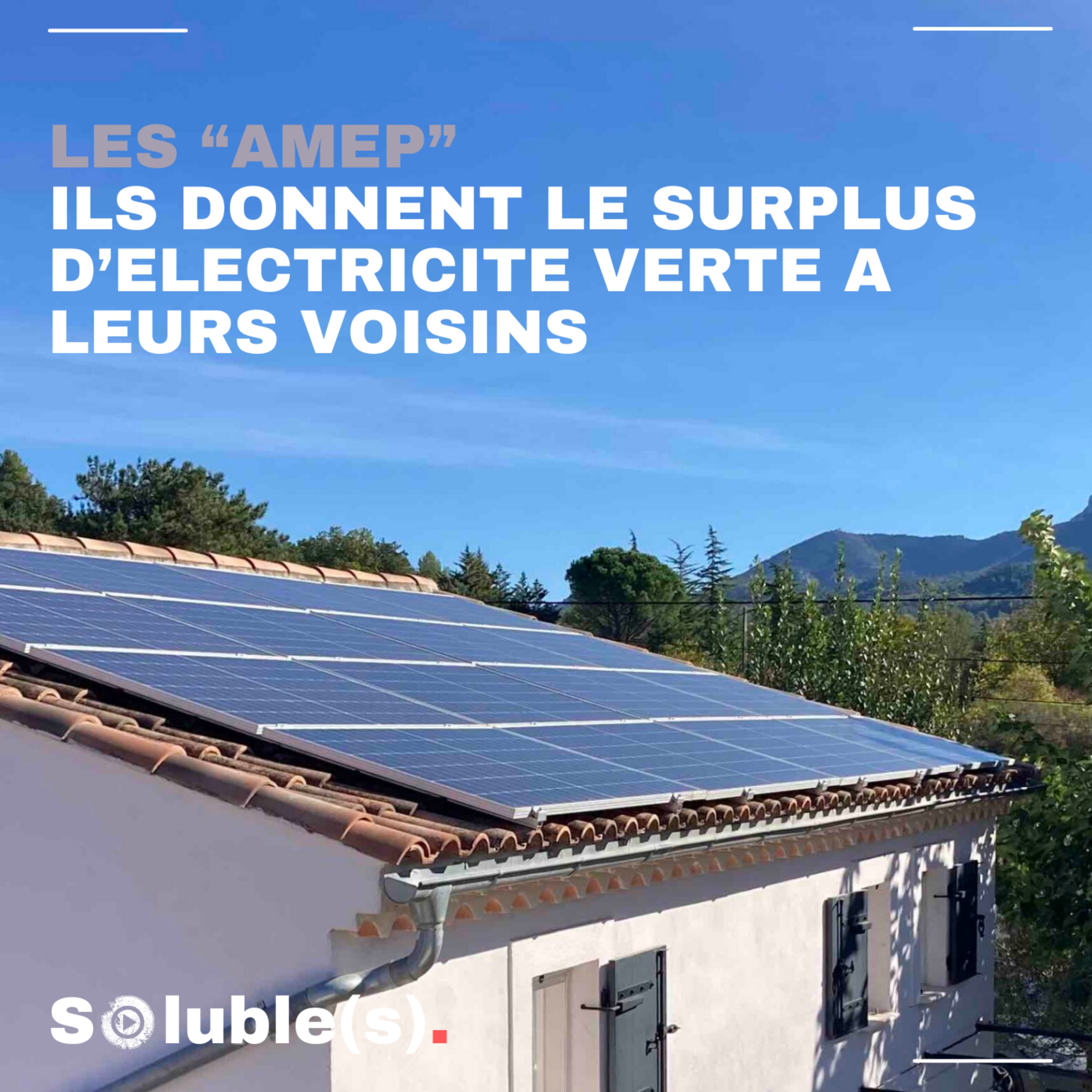 cover art for AMEP, c’est quoi le don d’électricité renouvelable entre voisins ?