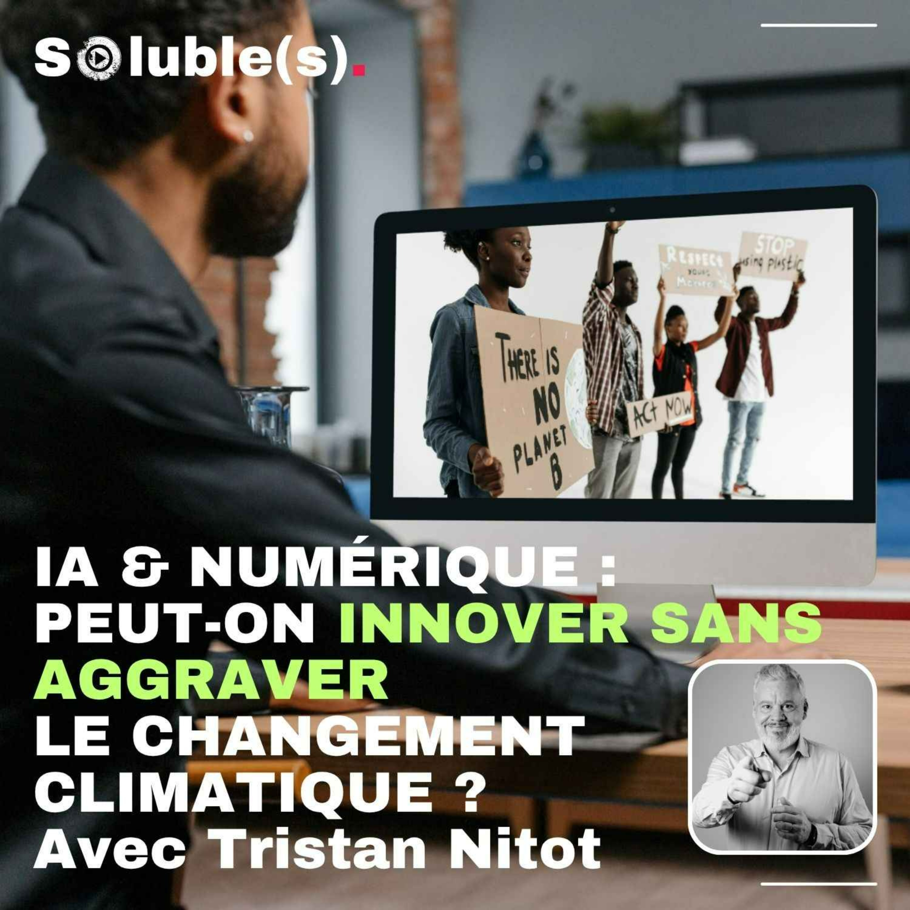 Soluble(s) | Actu, Ecologie, Société & Solutions