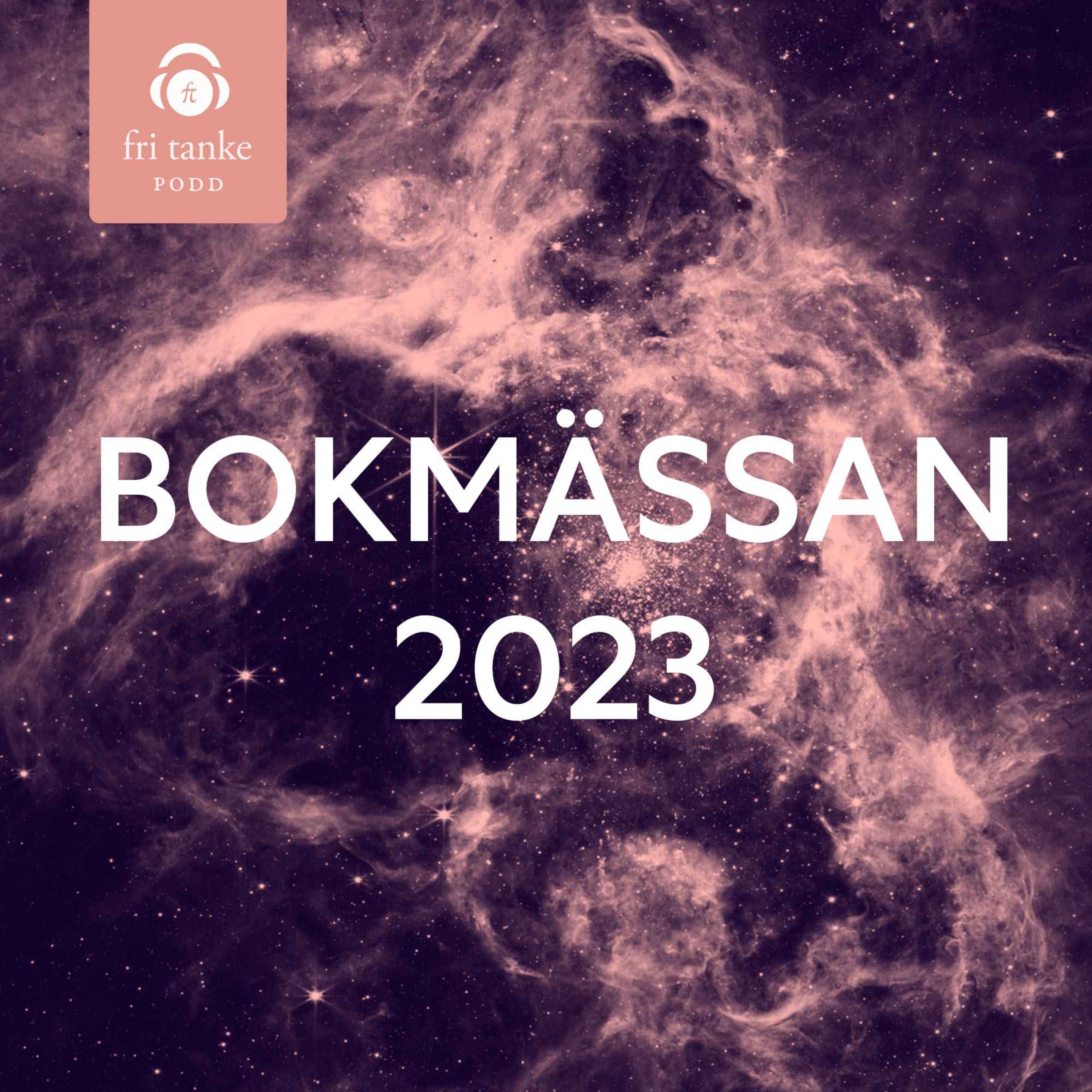 Poddspecial: Bokmässan 2023 del 2