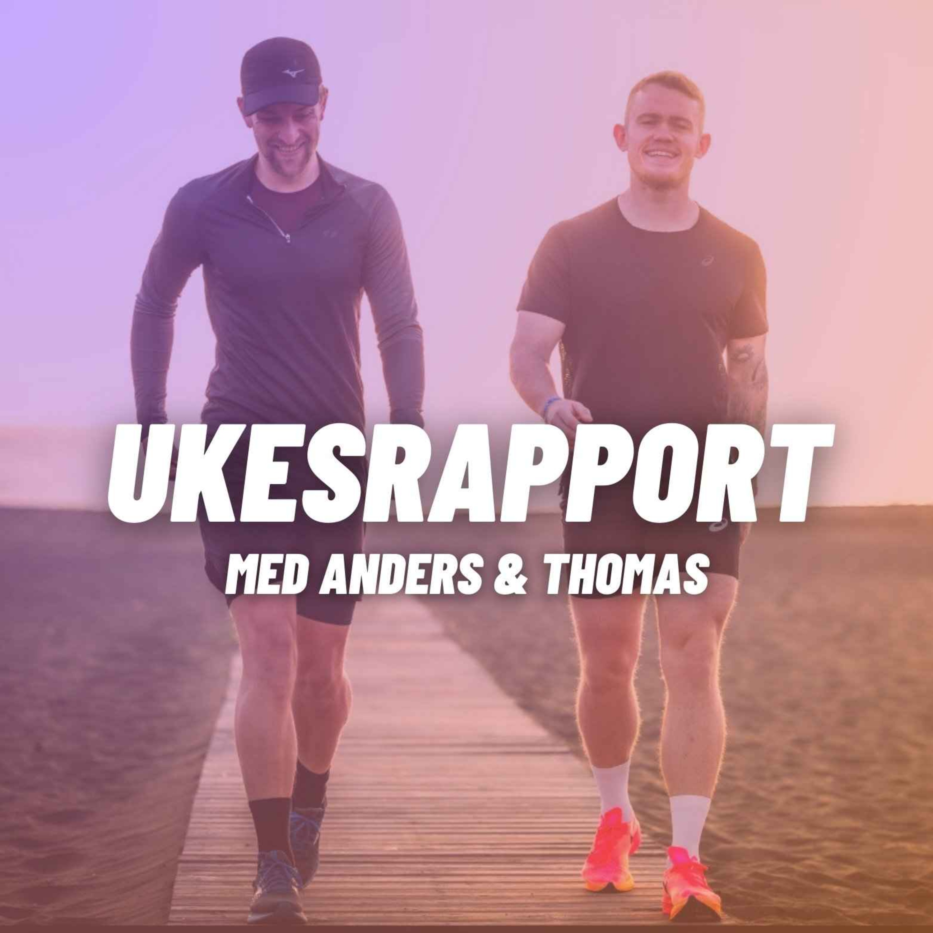 cover art for Ukesrapport med Anders & Thomas #09 - Hviledager!