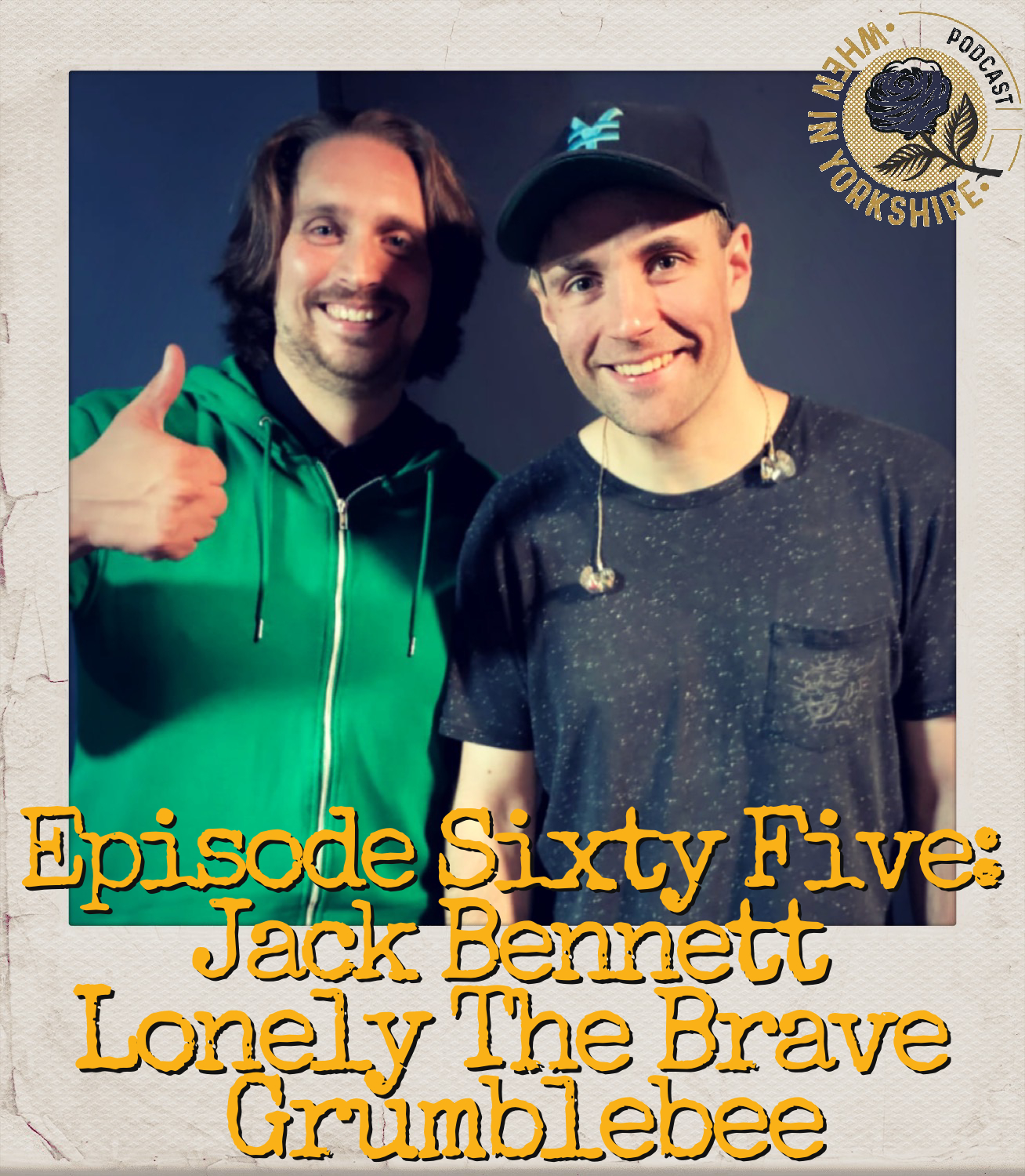 cover art for Episode Sixty Five: Jack Bennett - Lonely The Brave / Grumblebee