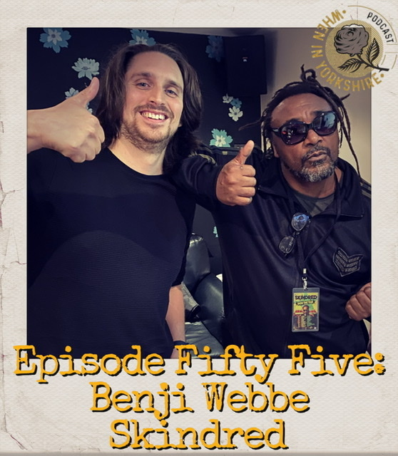 Episode Fifty Five: Benji Webbe - Skindred