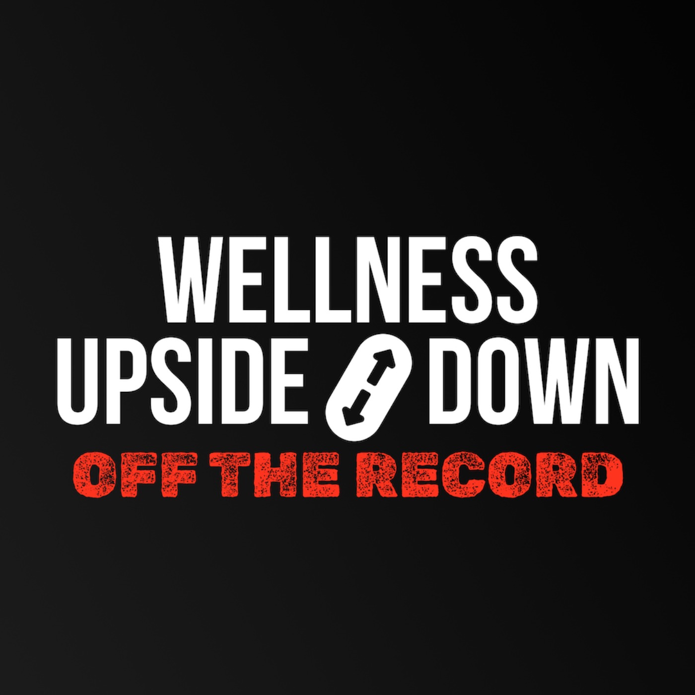 Wellness Upside Down