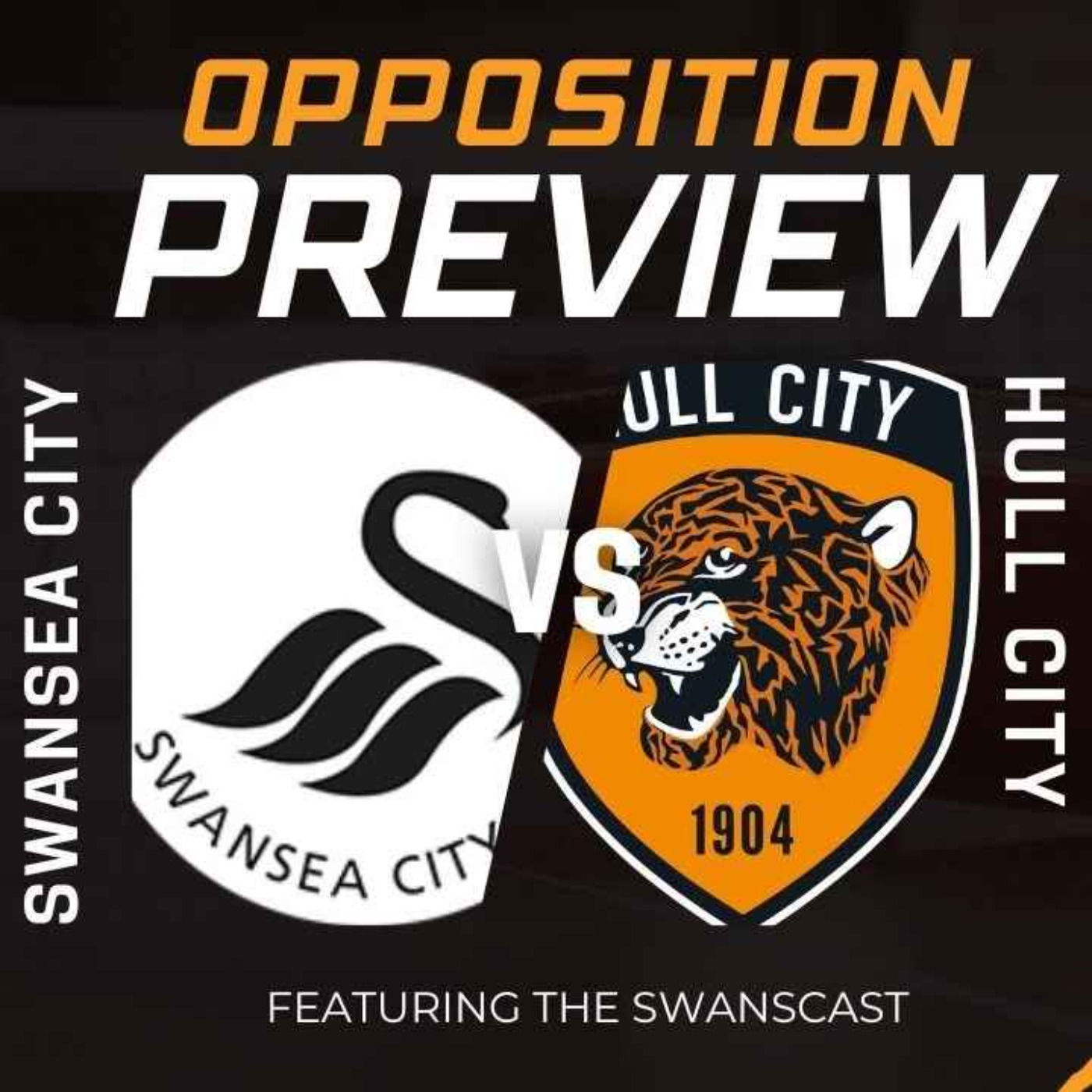 cover art for Opposition Preview: Swansea City vs Hull City