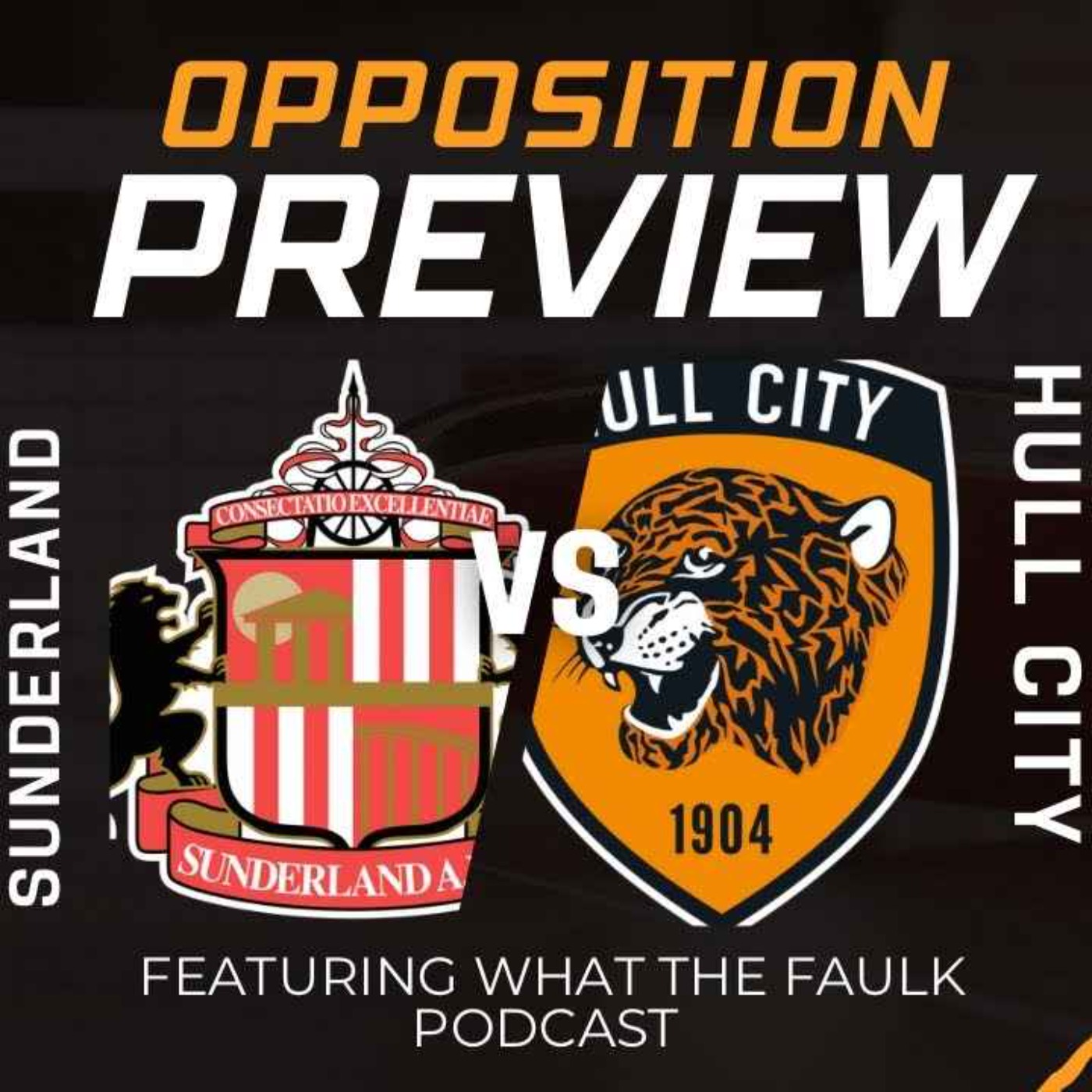 cover art for Opposition Preview: Sunderland vs Hull City