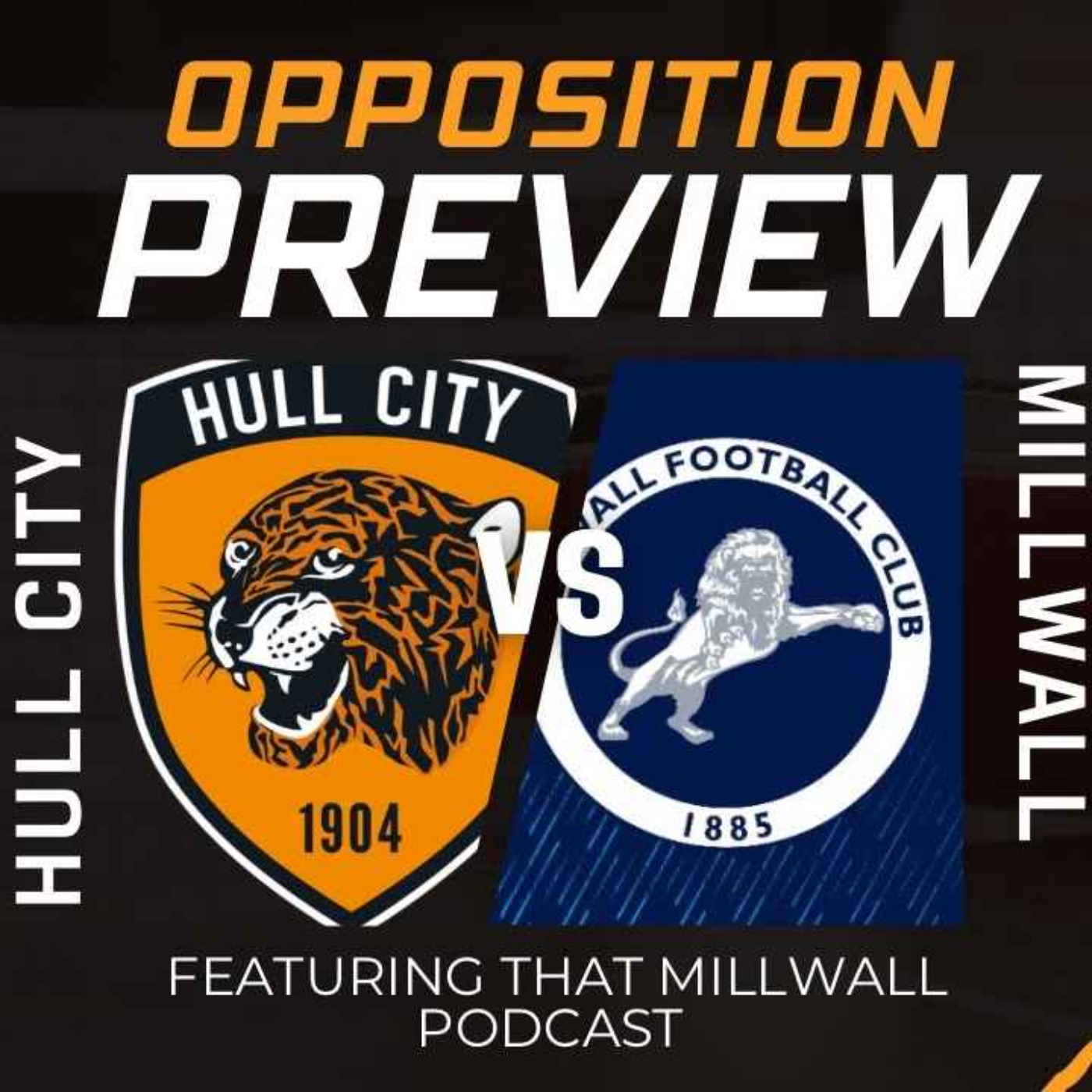 cover art for Opposition Preview: Hull City vs Millwall