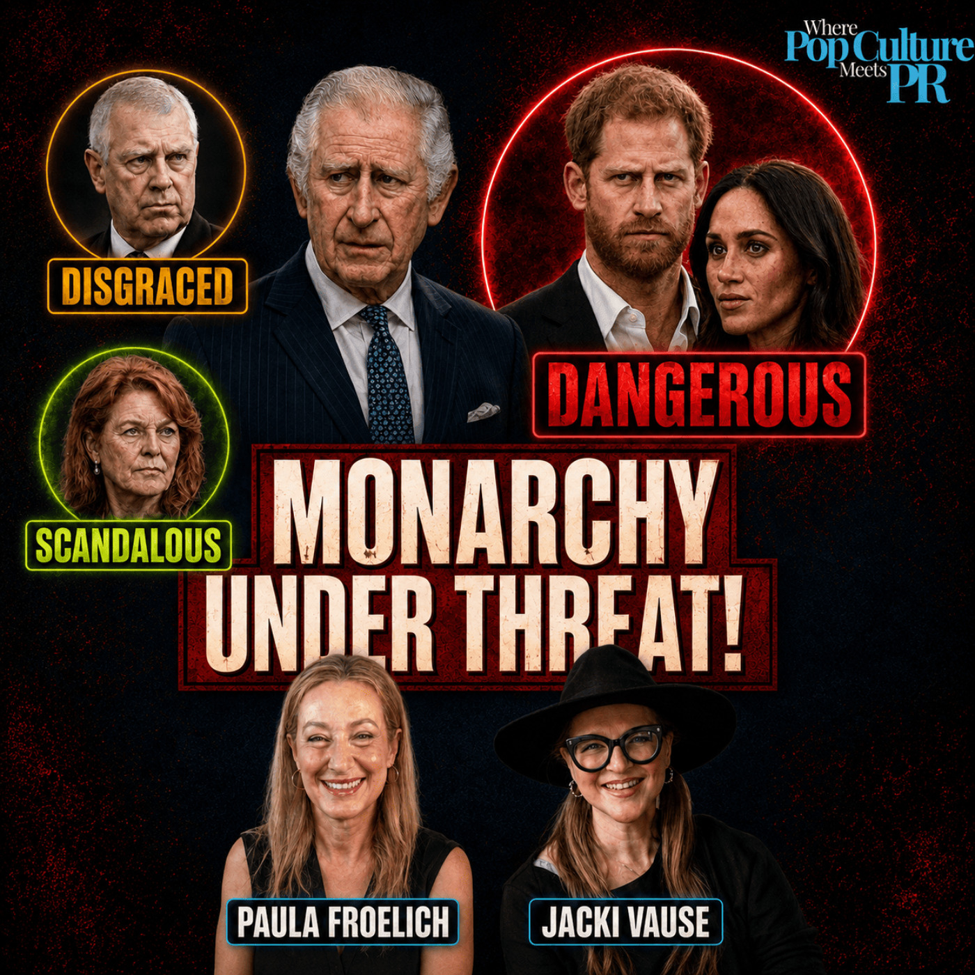 Artwork for Paula Froelich Explains The Six Scandals Crushing the Monarchy's Soft Power