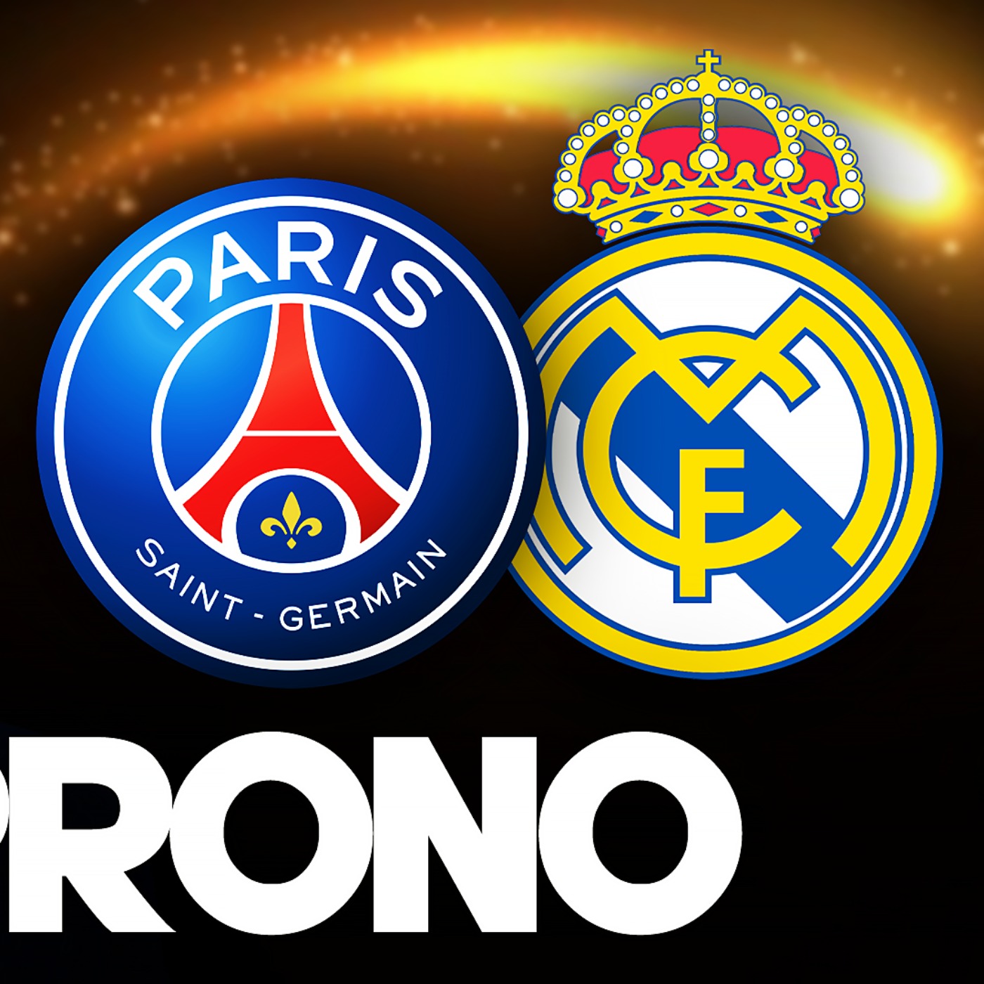 🏆 MON PRONO POUR PSG – REAL !
