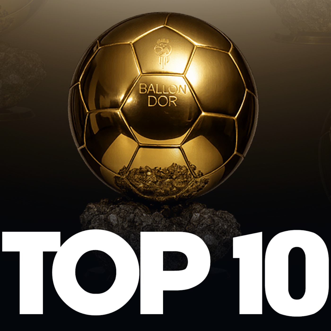 🏆 Mon top 10 du Ballon d’Or&%238230;