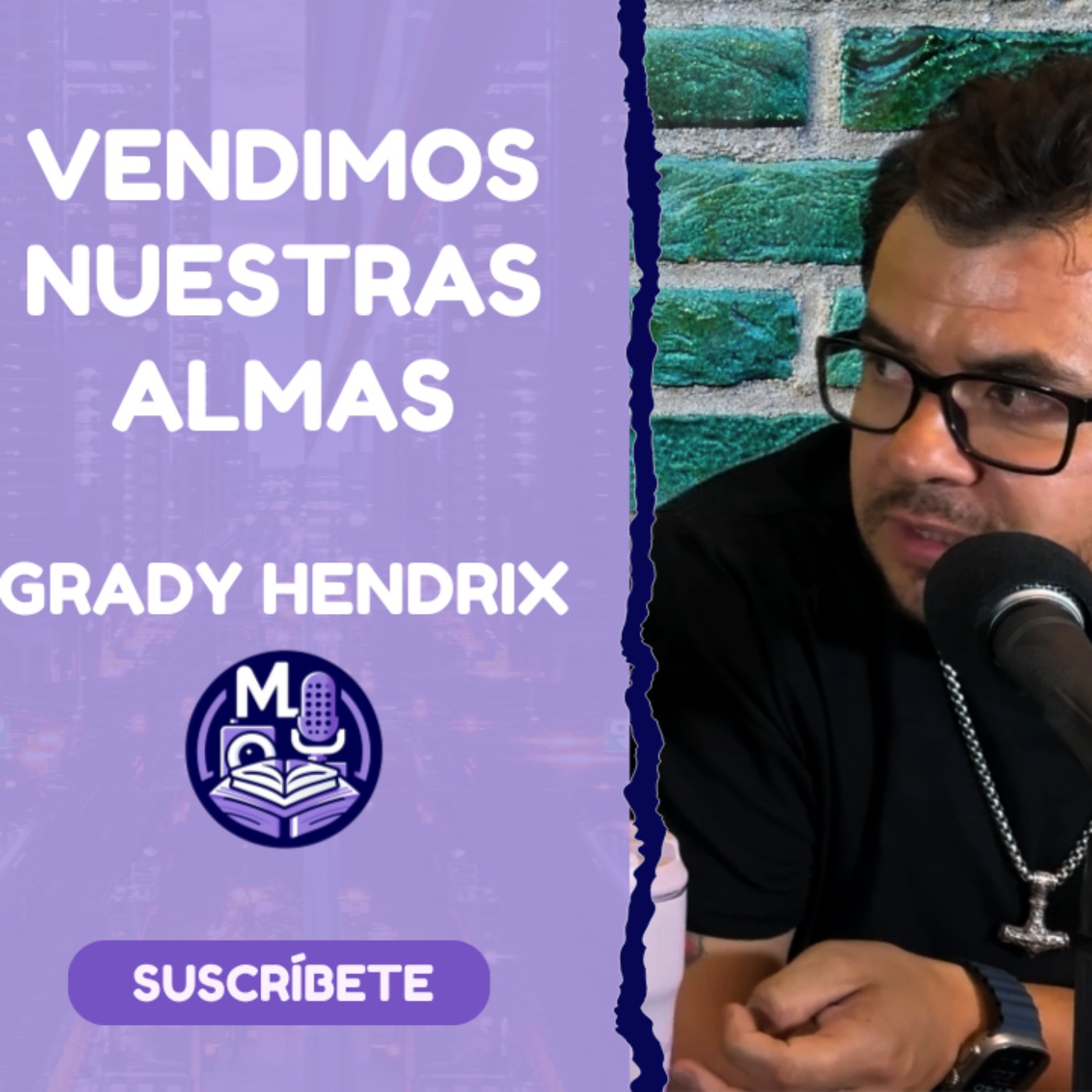 cover art for VENDIMOS NUESTRAS ALMAS | Grady Hendrix