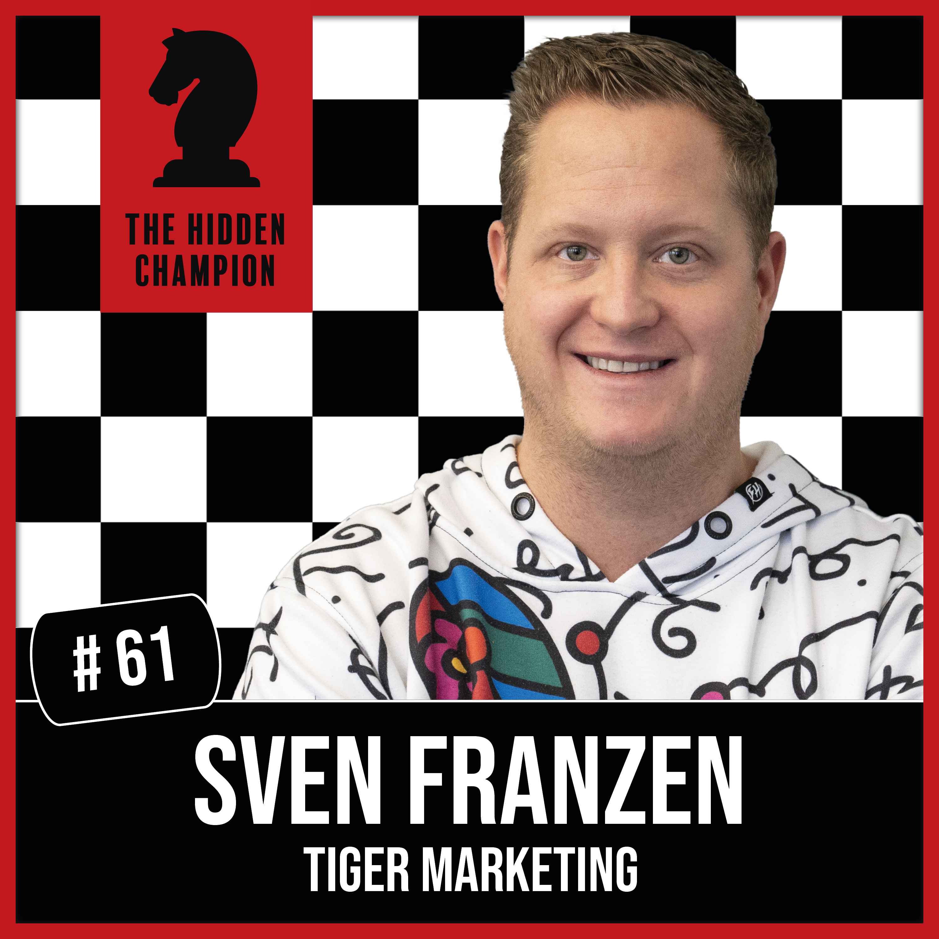 61. Dem Kunden dienen! Sven Franzen: "Du musst als Unternehmer eine Berechtigung am Markt haben."