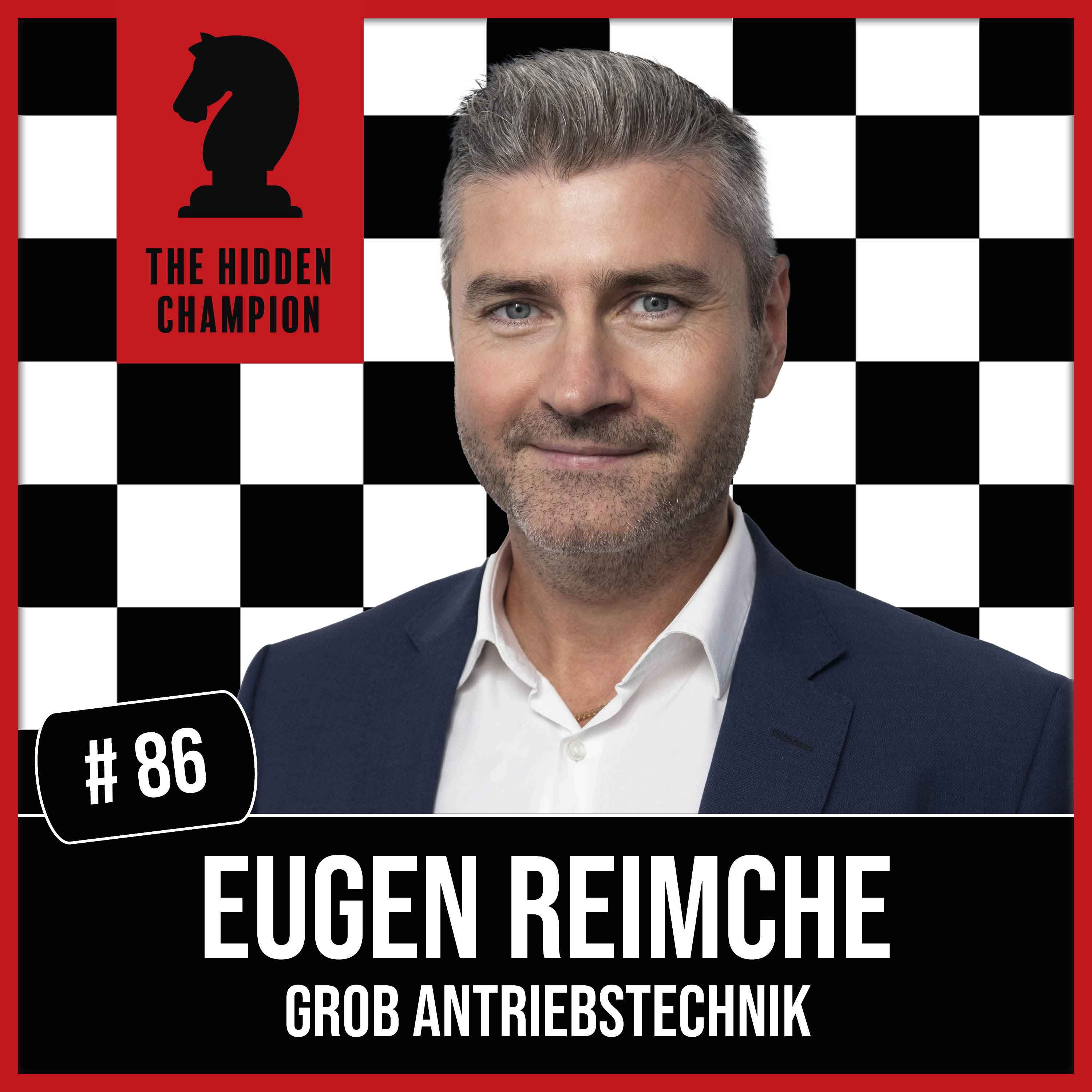 86. Führung im 21. Jahrhundert - Ein Gespräch mit Eugen Reimche