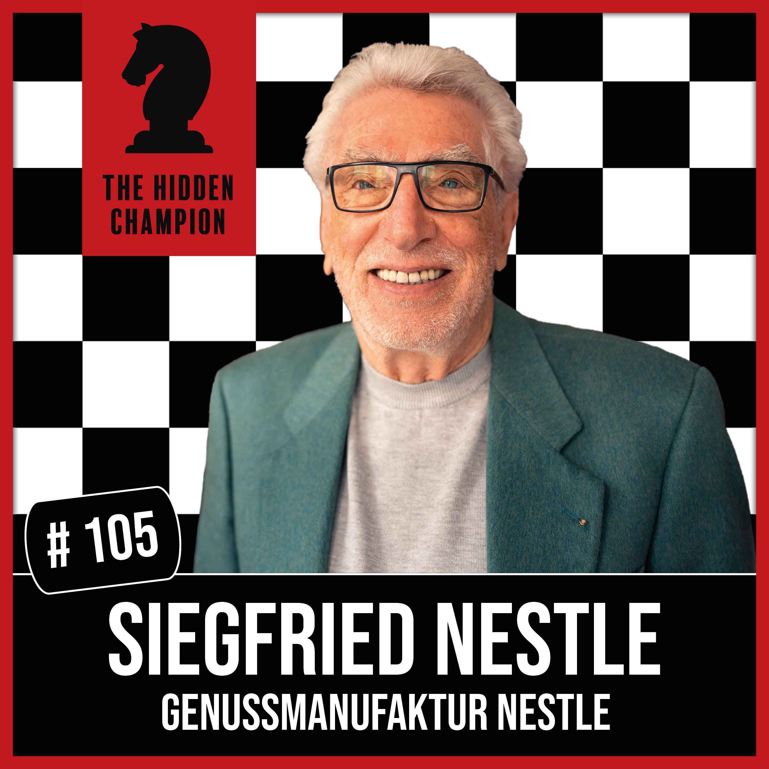 cover art for 105. Mit 81 Jahren selbstständig - Siegfried Nestles inspirierende Lebensgeschichte!