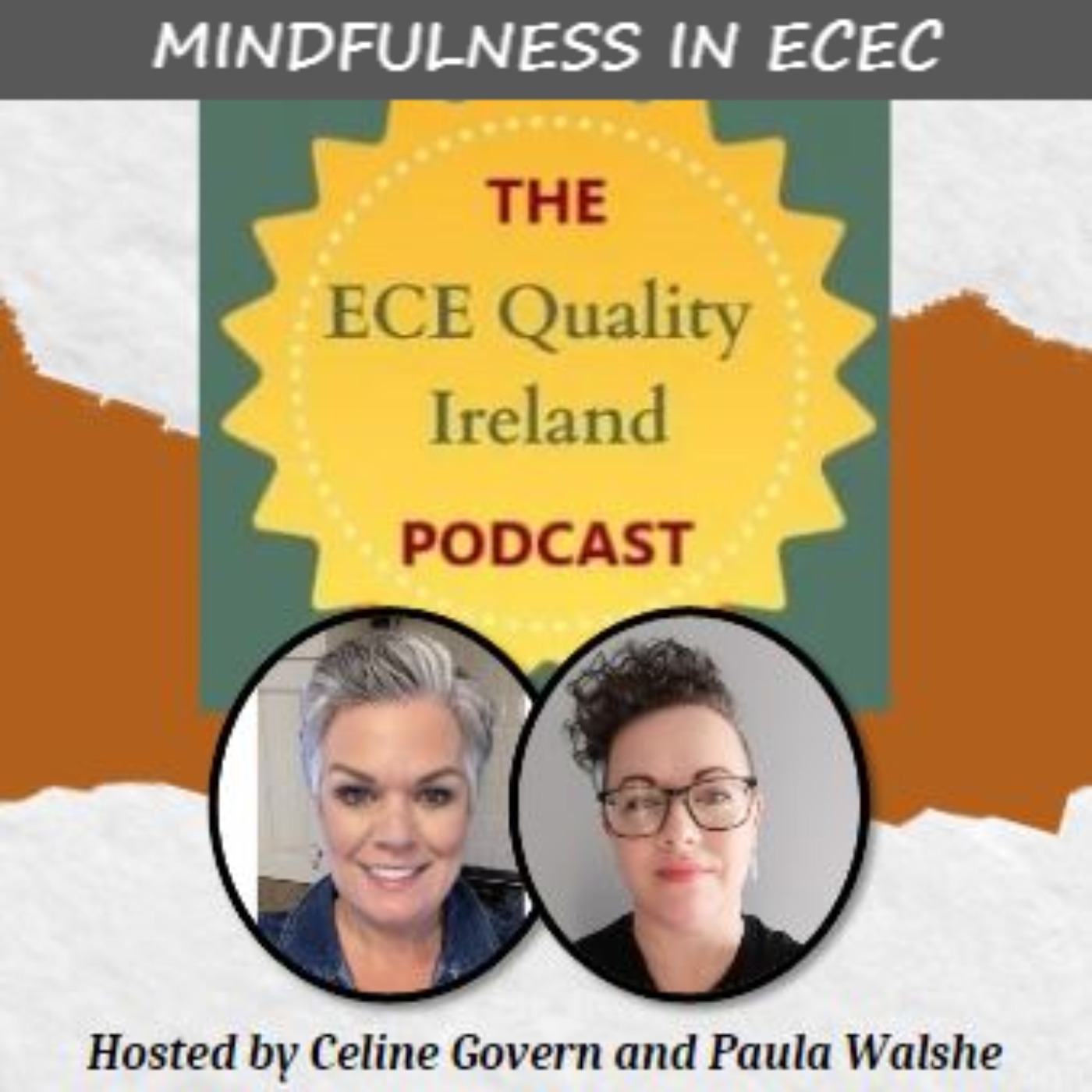 The ECE Quality Ireland Podcast