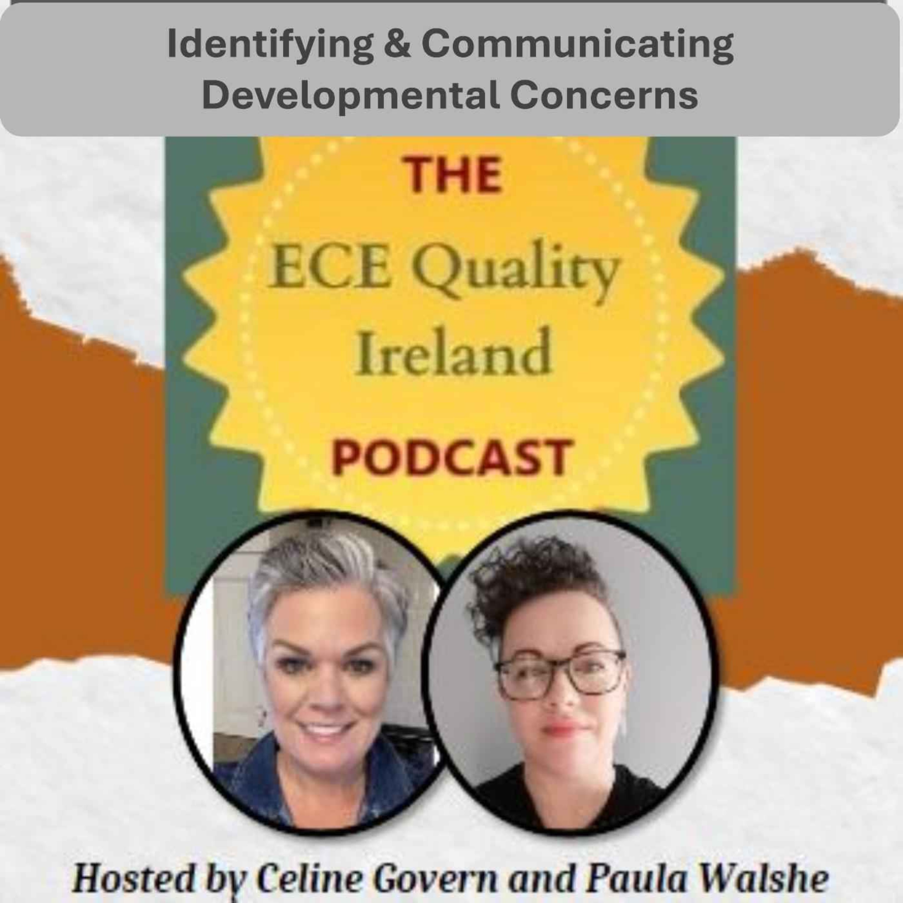 The ECE Quality Ireland Podcast
