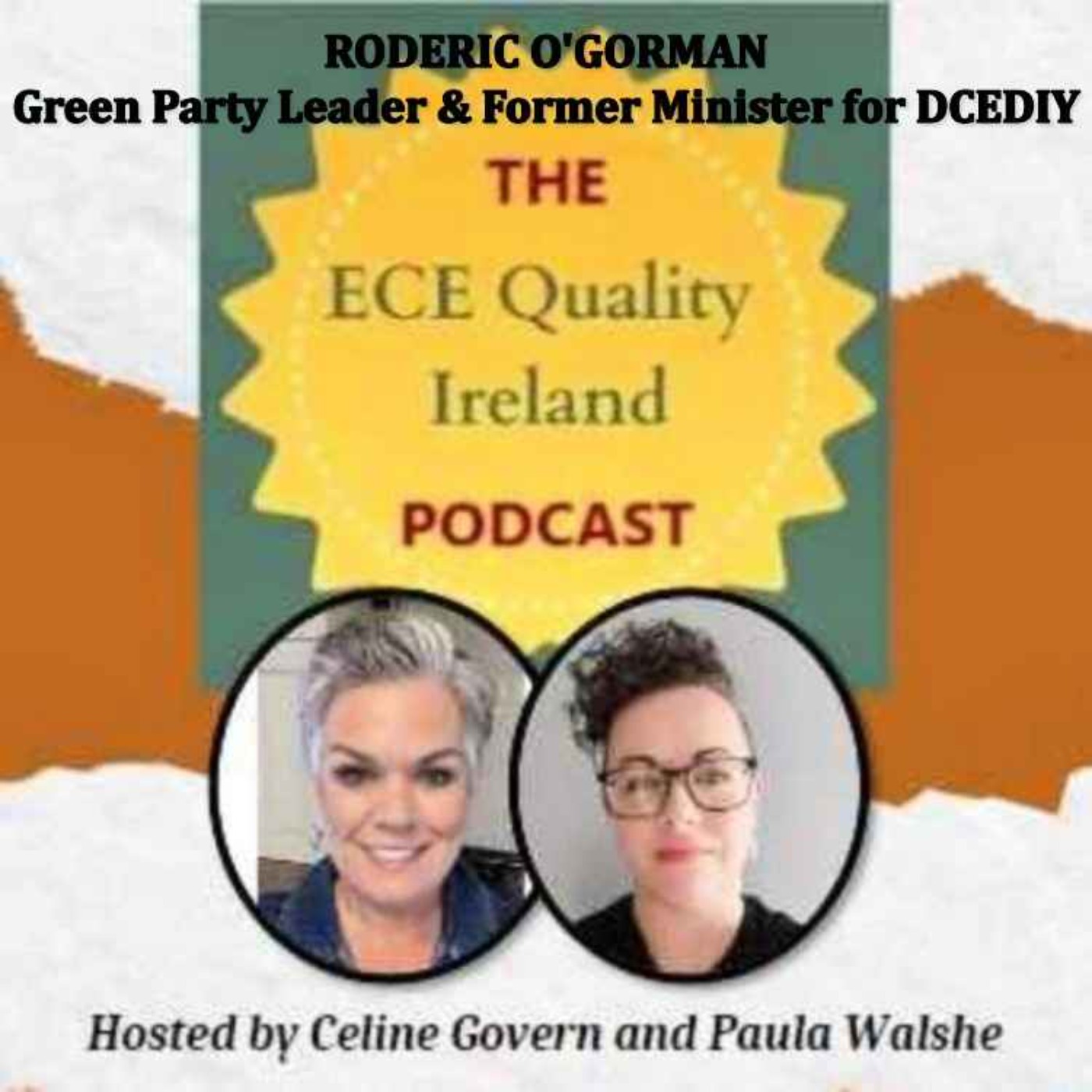 The ECE Quality Ireland Podcast