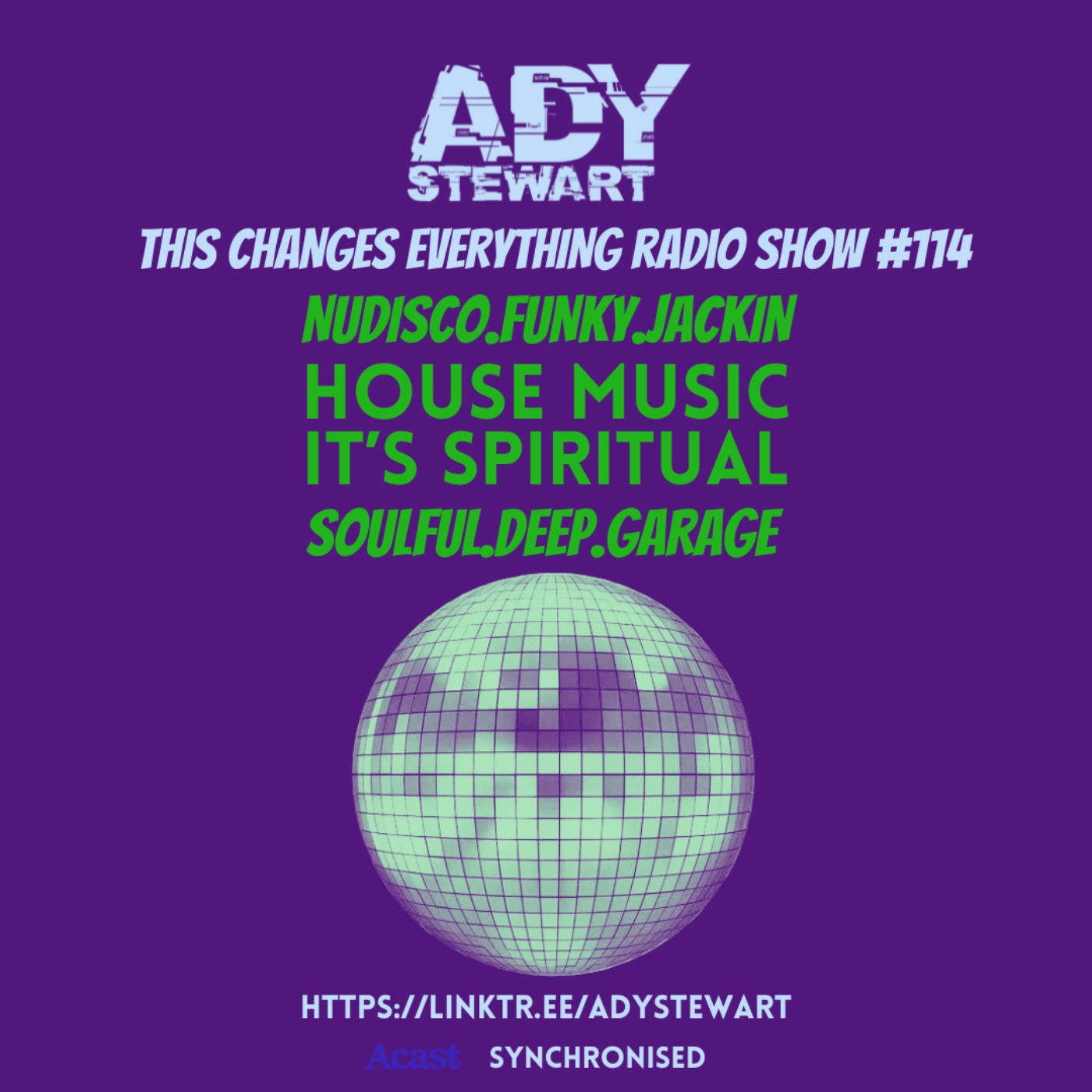 Ady Stewart...House Music....It\'s Spiritual