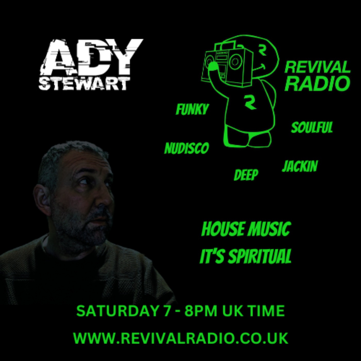 Ady Stewart...House Music....It\'s Spiritual