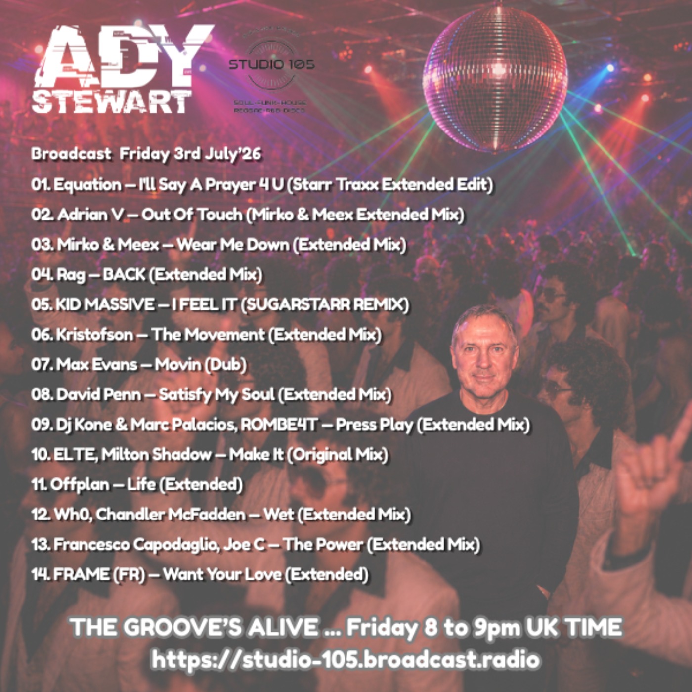 Ady Stewart Presents The Groove's Alive 03.07.26 episode artwork