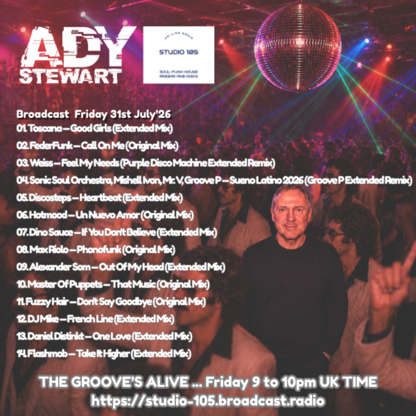 Ady Stewart Presents The Groove's Alive 31.07.26 episode artwork