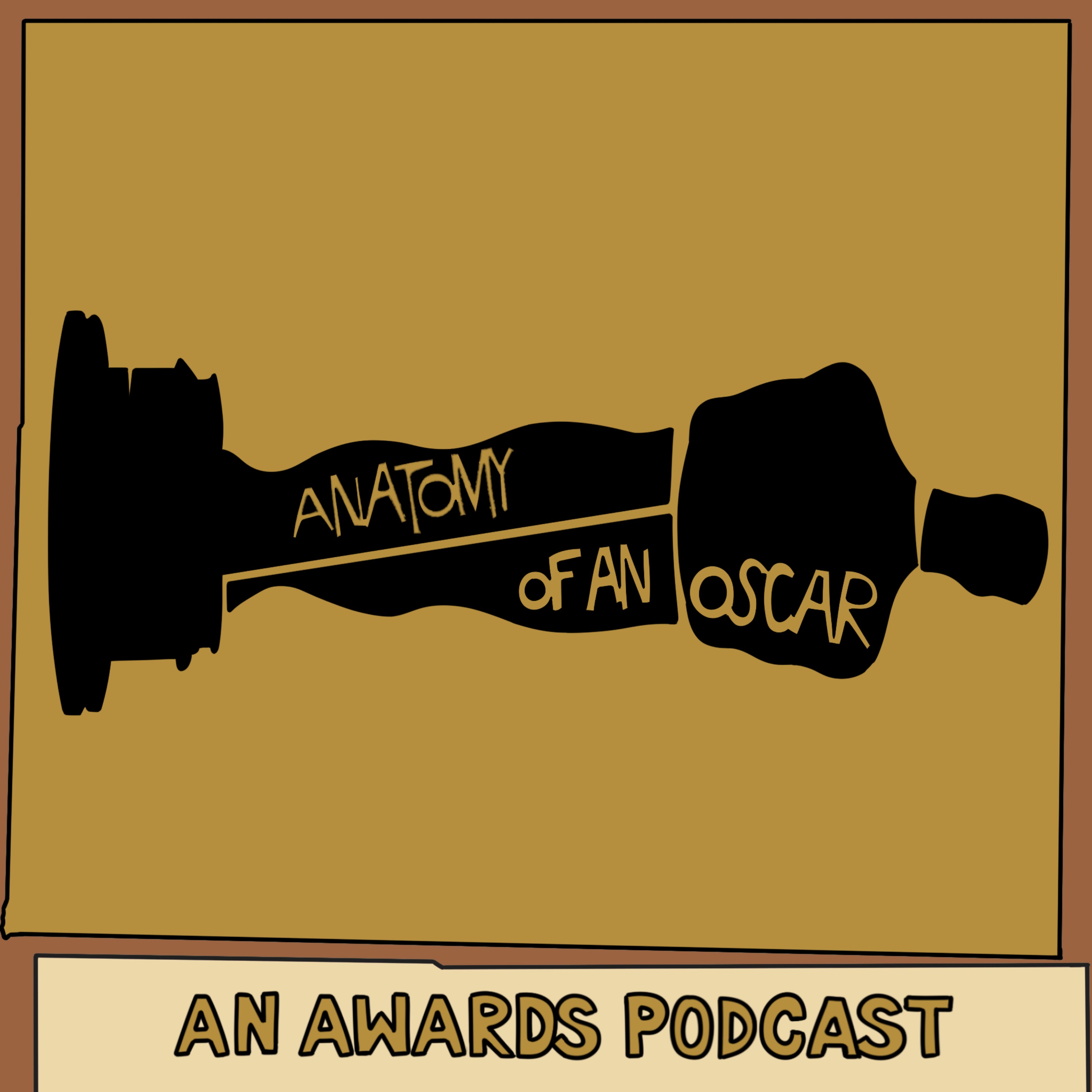 Anatomy of an Oscar: 2018 Episode 1: Best Director (FEED DROP) episode artwork