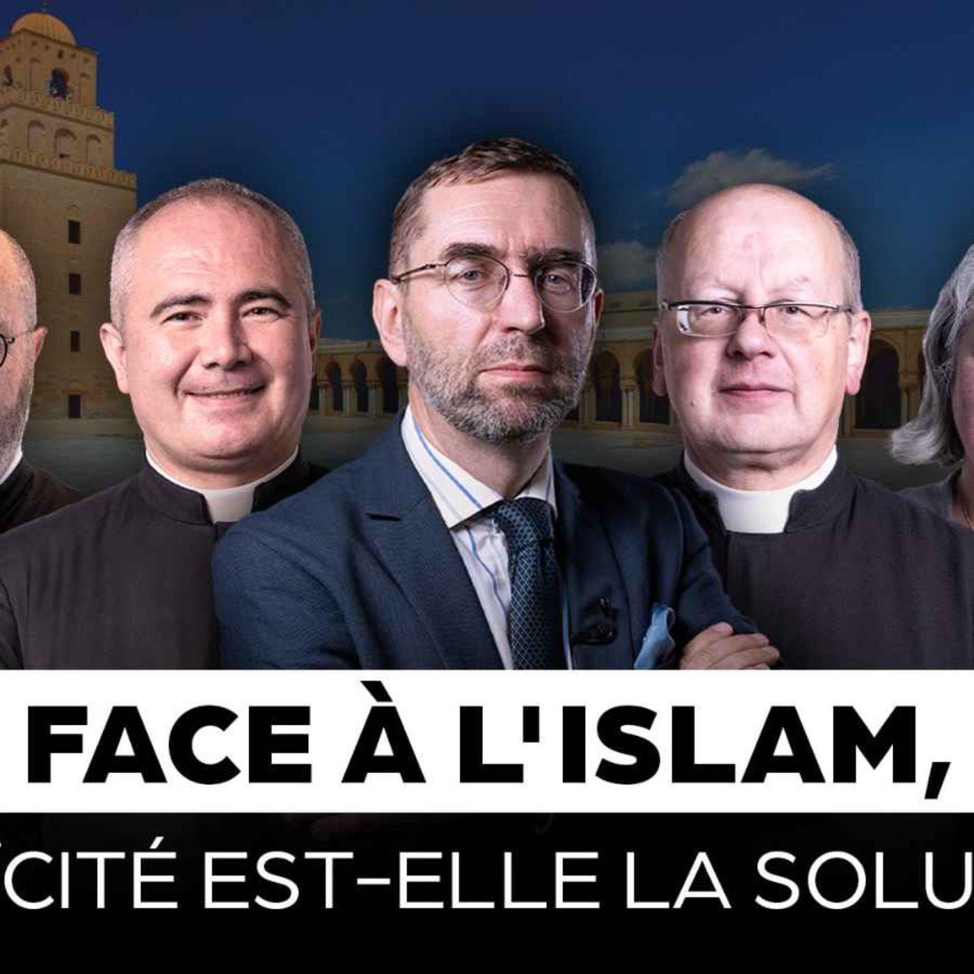 cover art for Face à l'Islam, la laïcité est-elle la solution ?