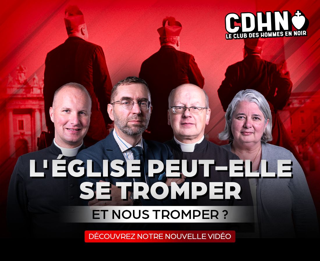 L’Église peut-elle se tromper et nous tromper ?