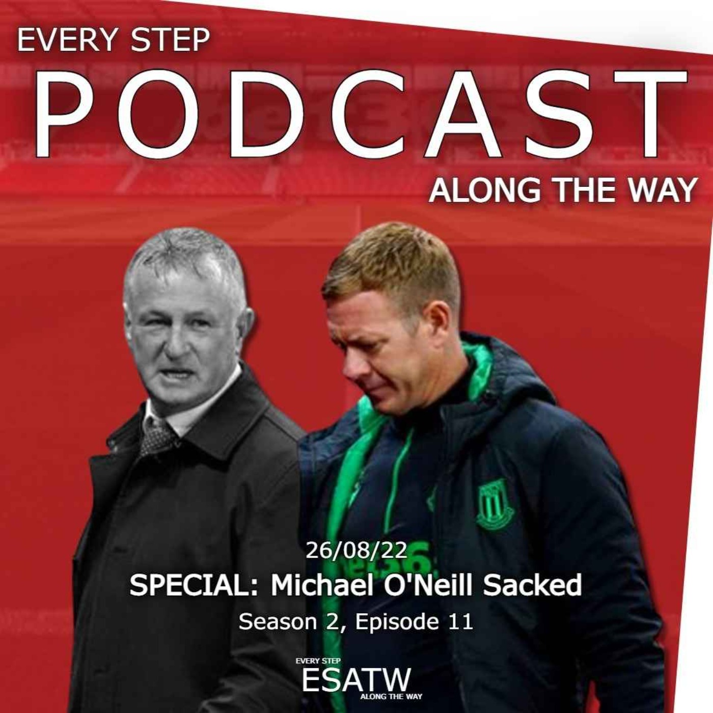 Every Step Along The Way - A Stoke City Podcast