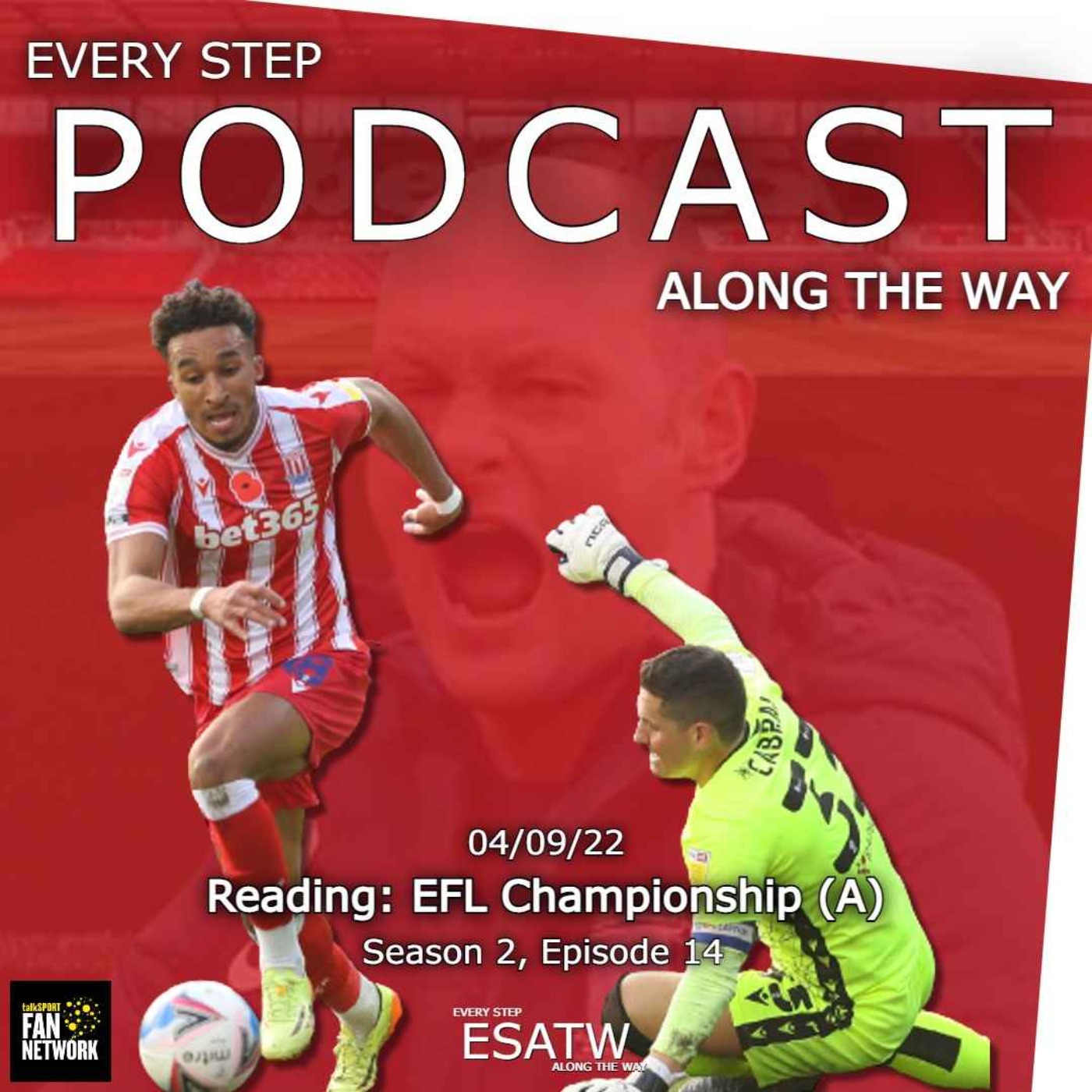 Every Step Along The Way - A Stoke City Podcast