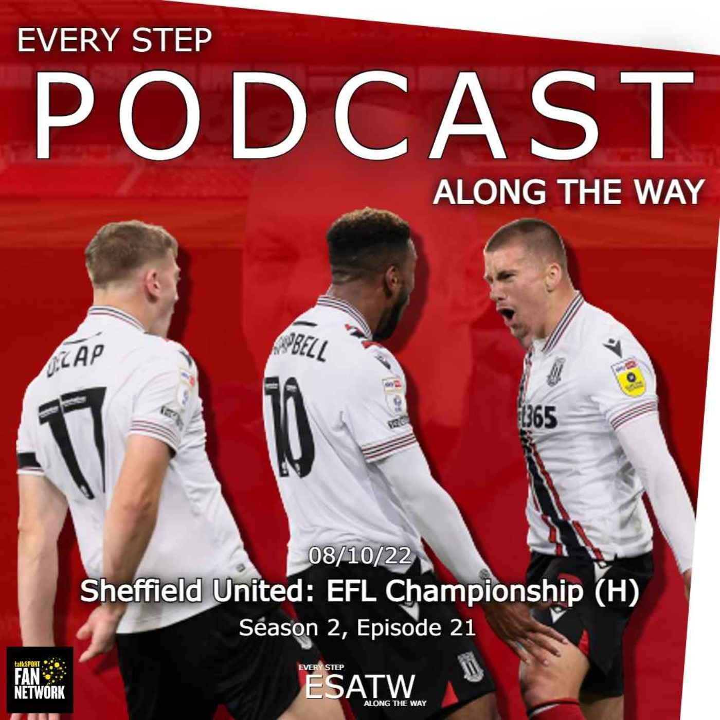 Every Step Along The Way - A Stoke City Podcast