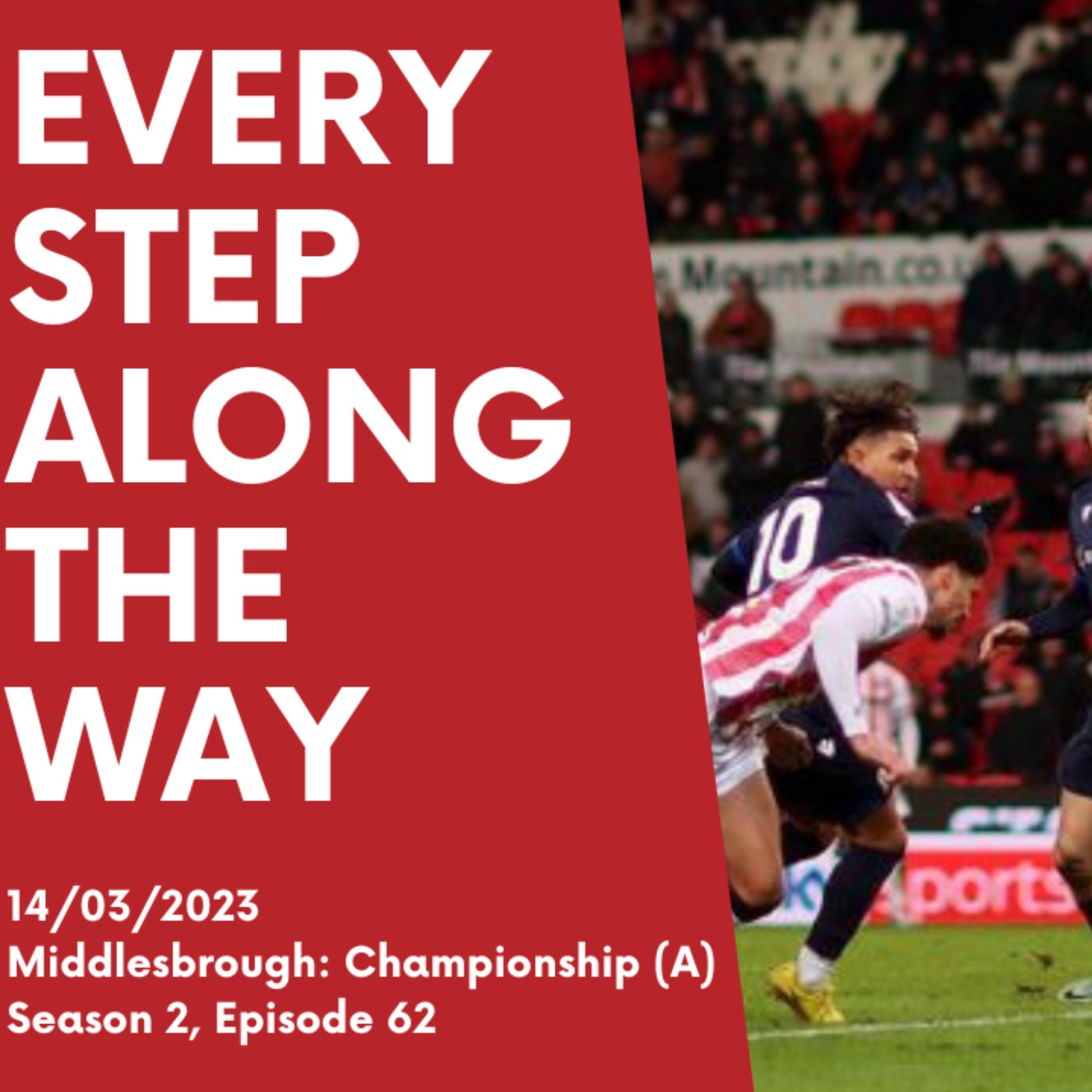 Every Step Along The Way - A Stoke City Podcast