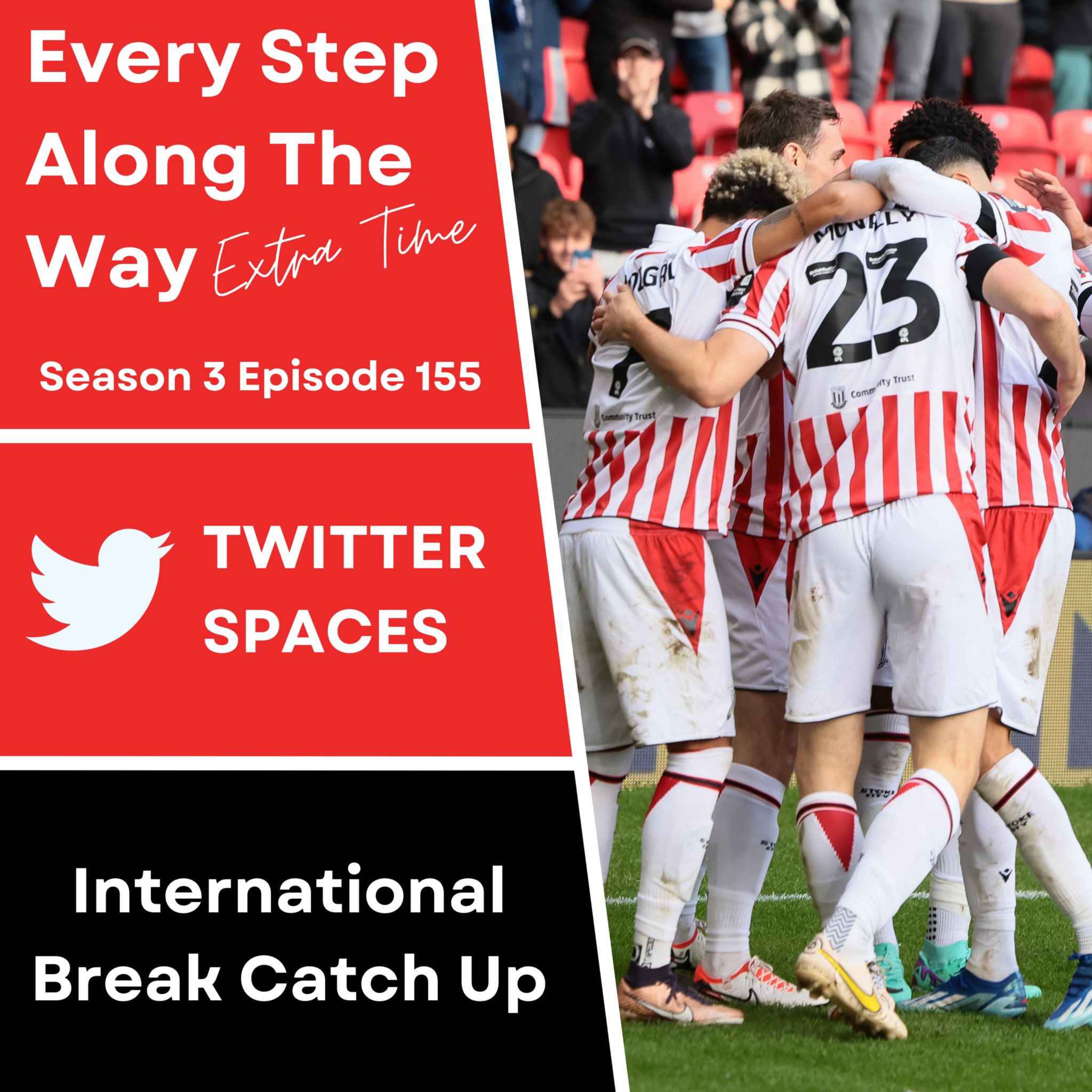 Every Step Along The Way - A Stoke City Podcast