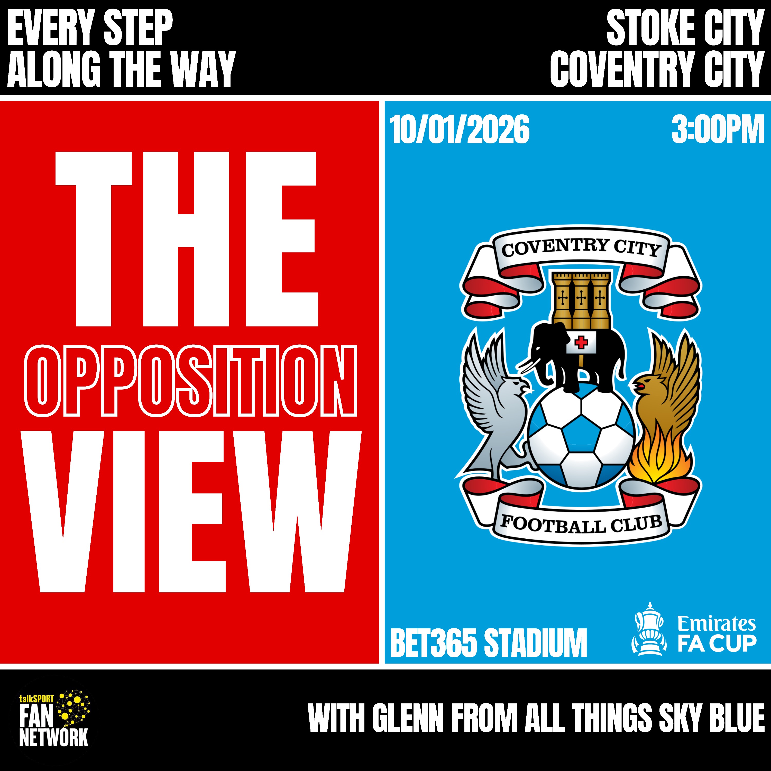 Opposition View - Coventry(H-FA Cup) - Glenn(All Things Sky Blue Podcast)