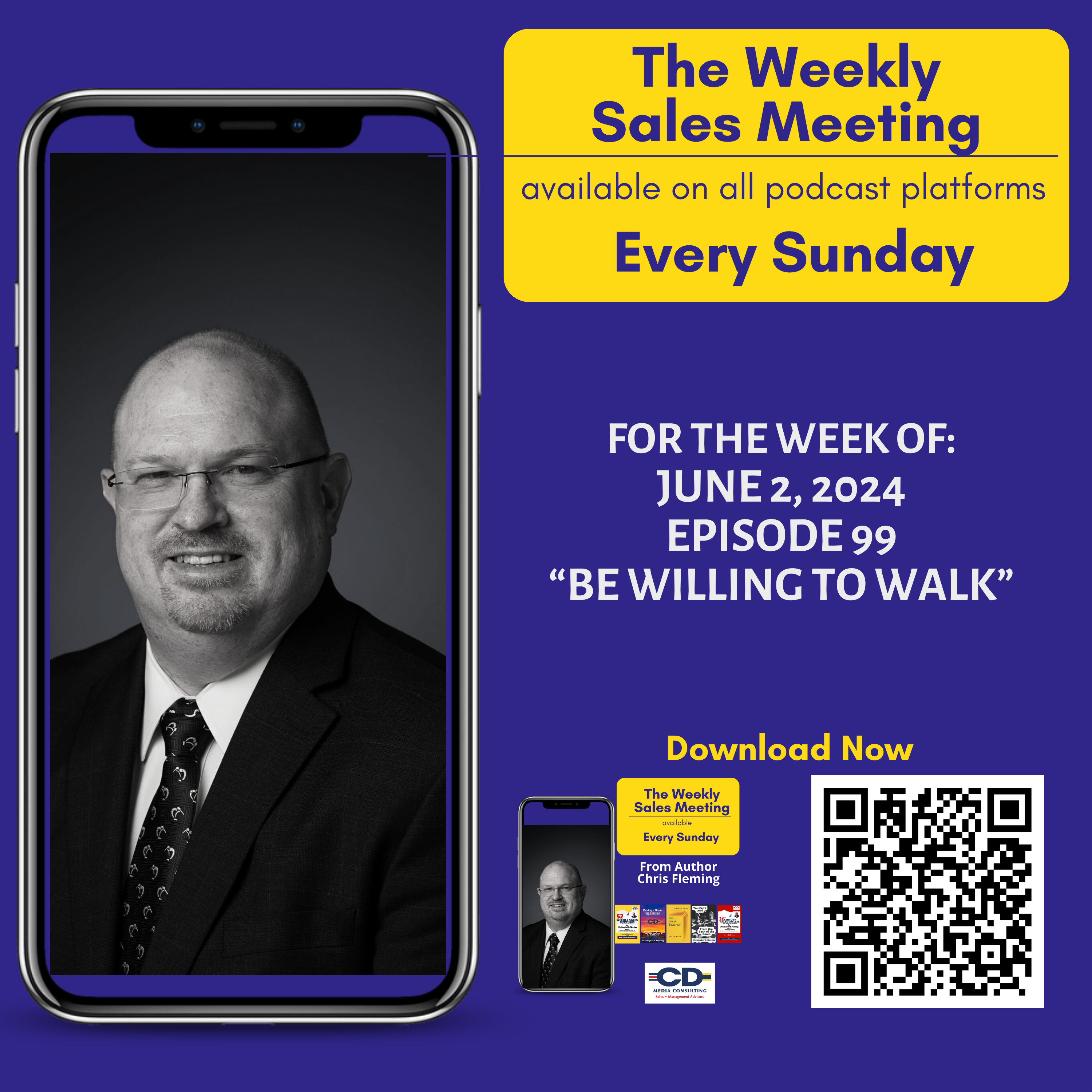 99. Episode 99: Be Willing to Walk