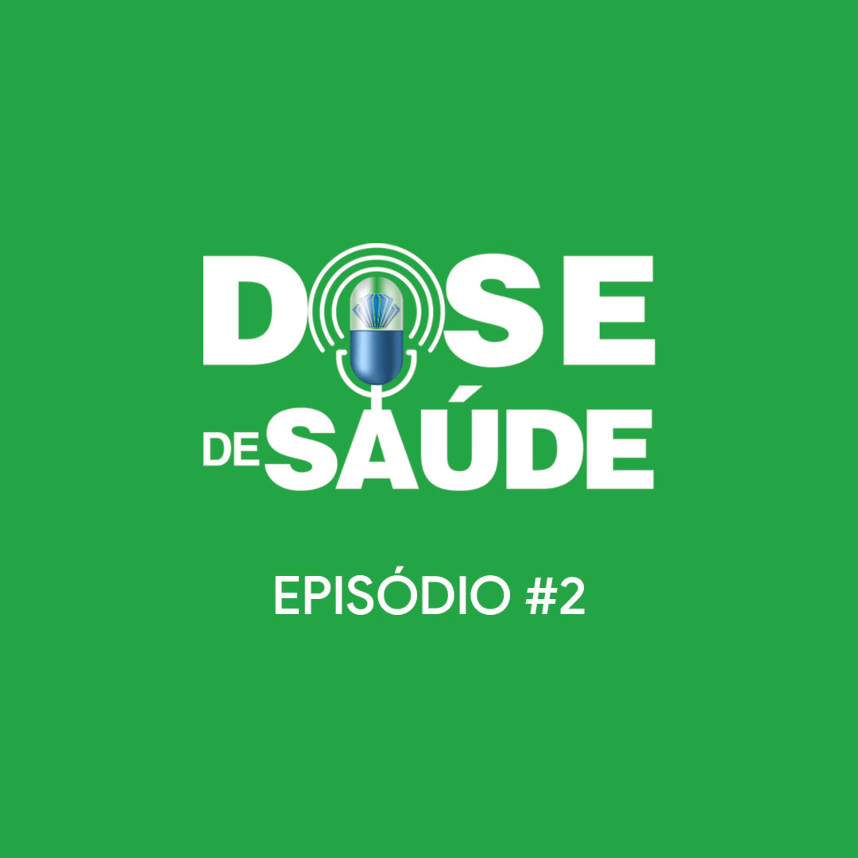 DOSE DE SAÚDE