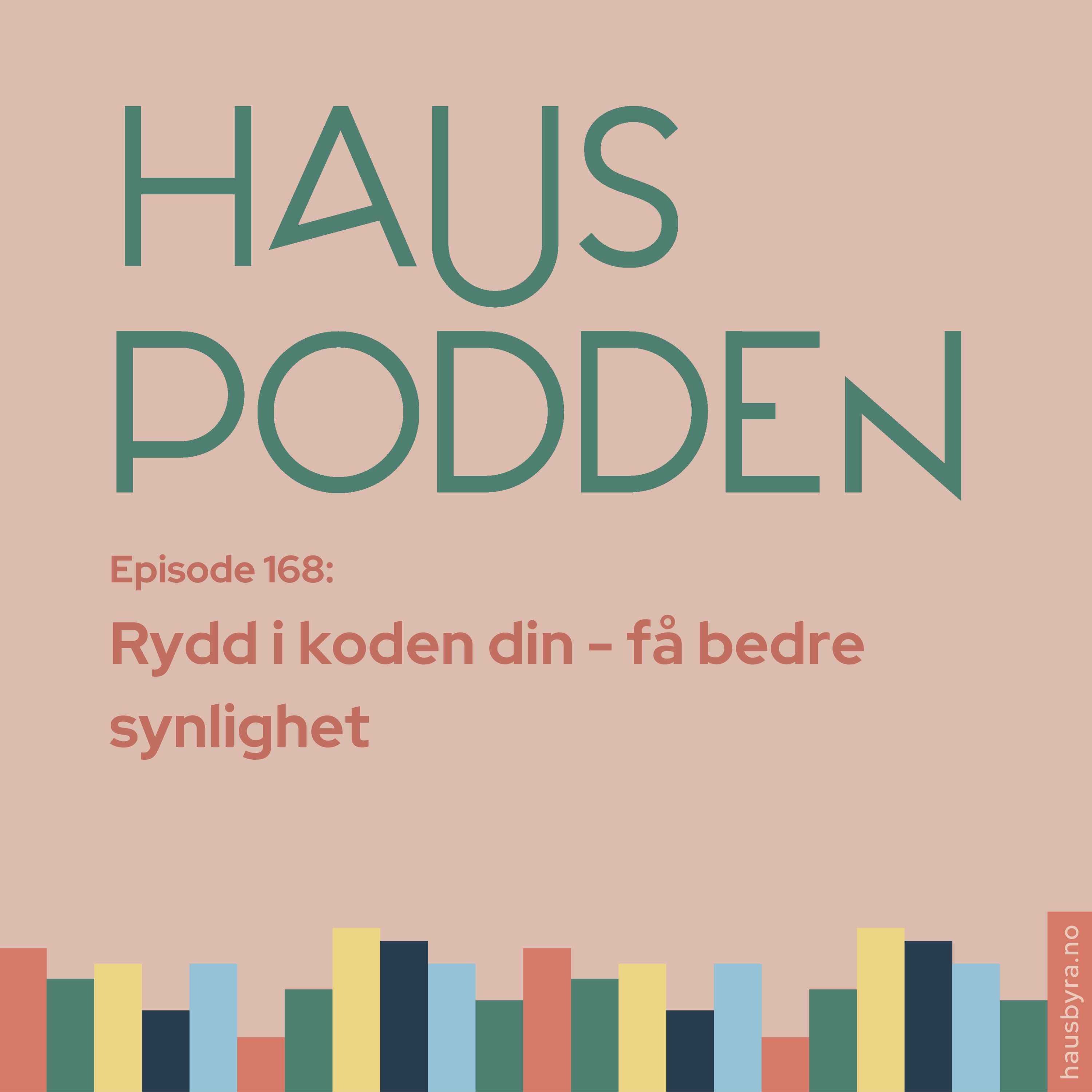 HausPodden - smarte tips og gode råd fra fagfolka i Haus Byrå