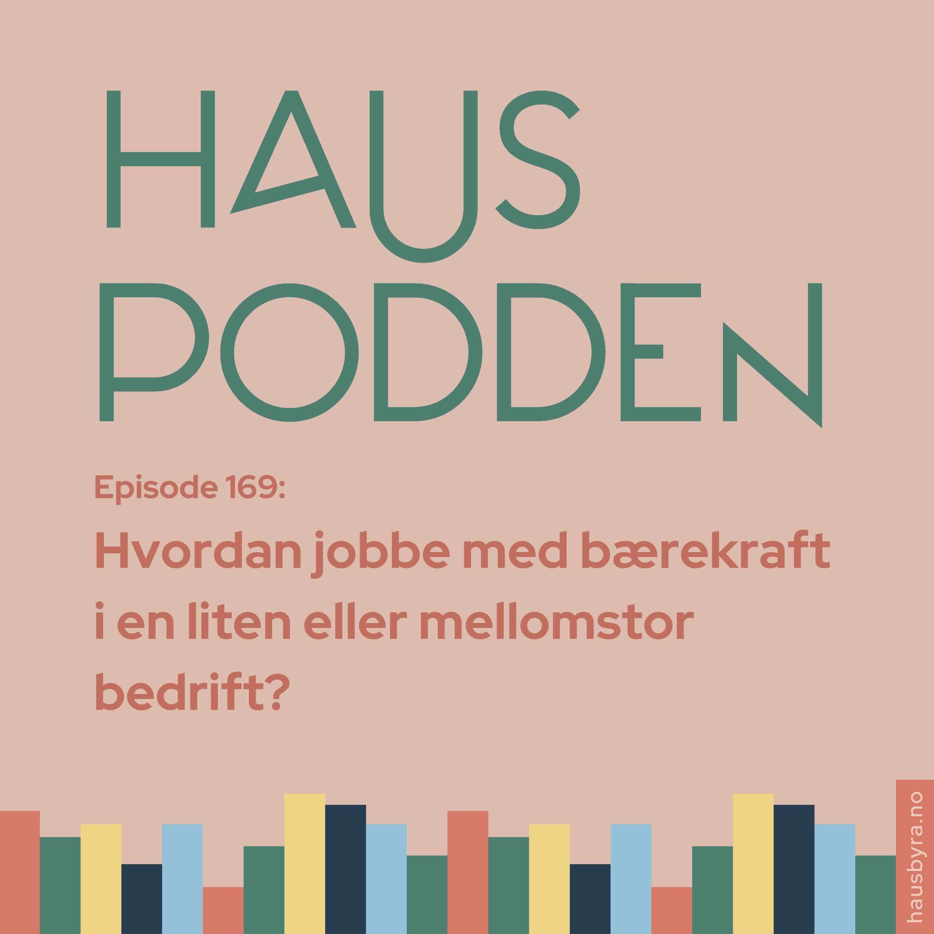 HausPodden - smarte tips og gode råd fra fagfolka i Haus Byrå