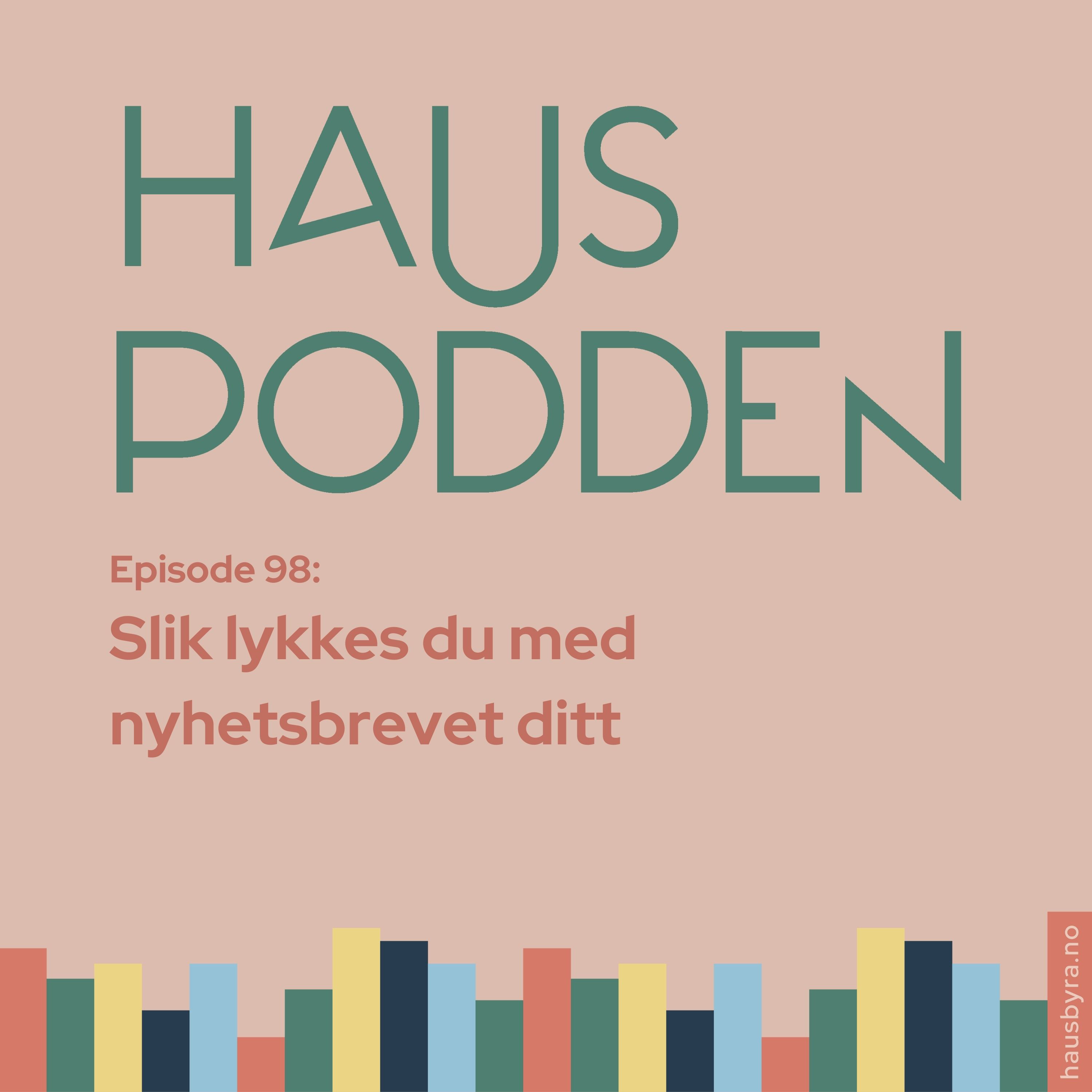 HausPodden - smarte tips og gode råd fra fagfolka i Haus Byrå