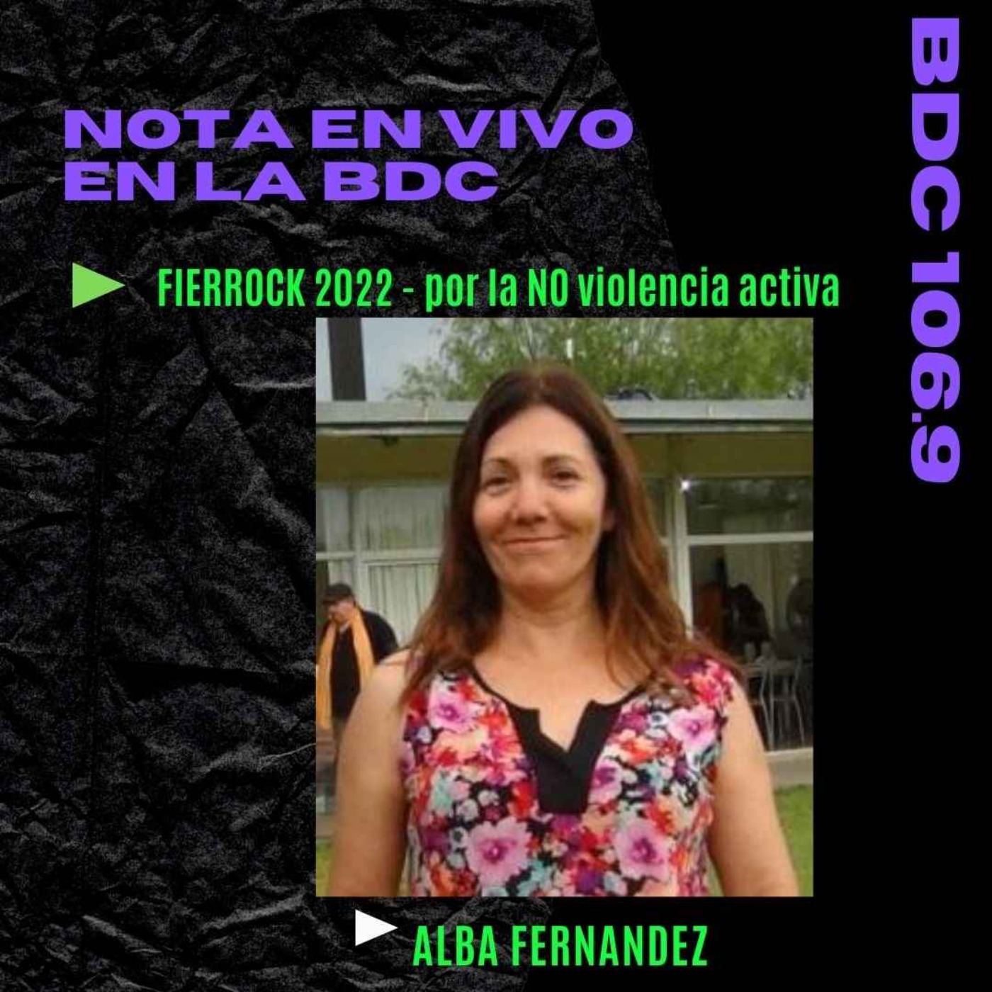 Hablamos de #Fierrock 2022 por la NO violencia activa con Alba Fernández episode artwork
